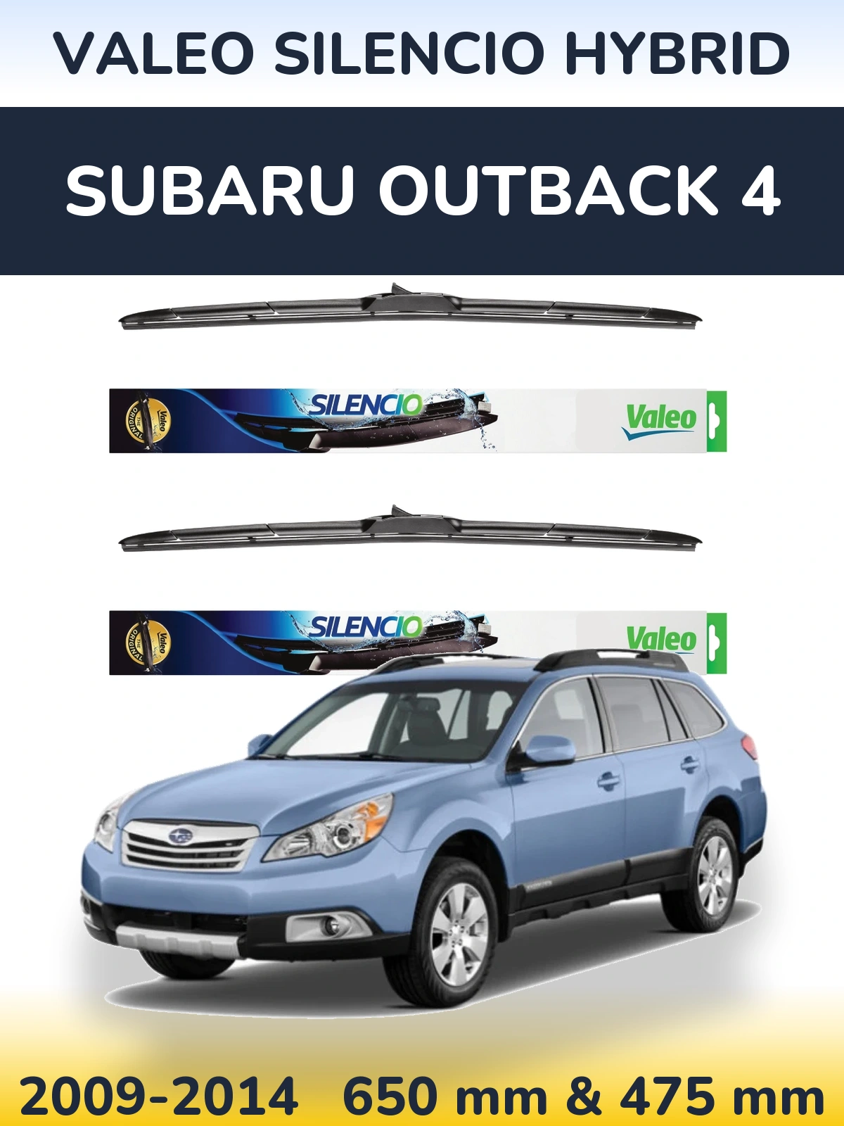 Front wiper blade set Valeo Silencio Hybrid 650 & 475 mm for Subaru Outback 4 2009-2014