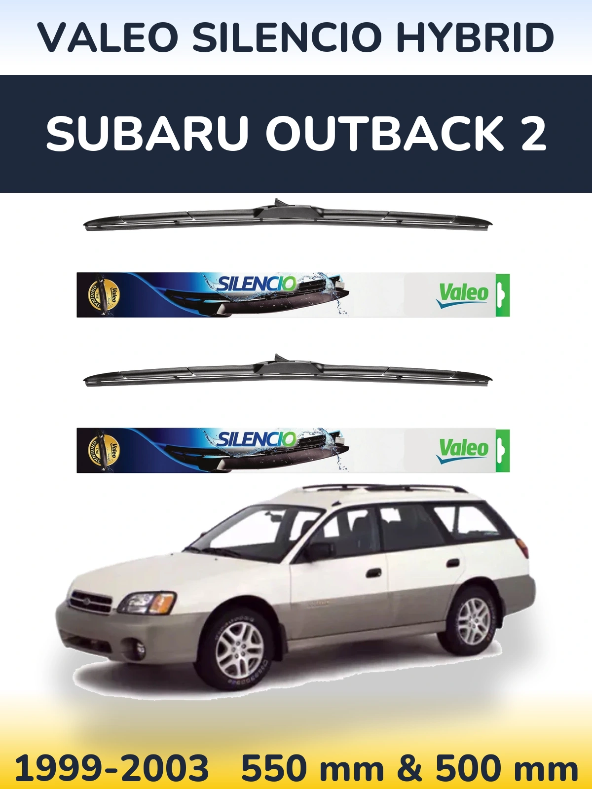 Front wiper blade set Valeo Silencio Hybrid 550 & 500 mm for Subaru Outback 2 1999-2003