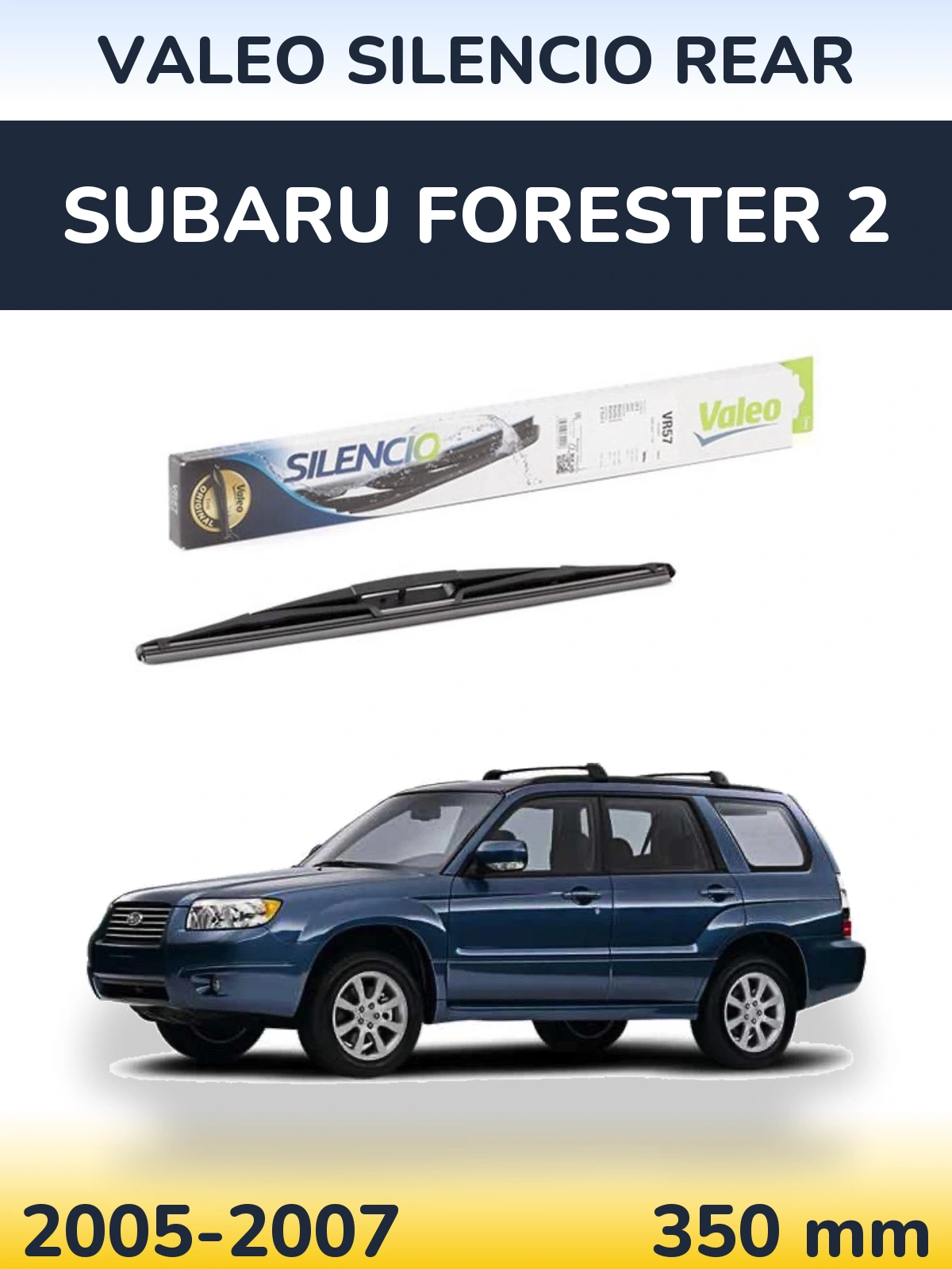 Rear wiper blade Valeo Silencio Rear 345 mm for Subaru Forester 2 2005-2007