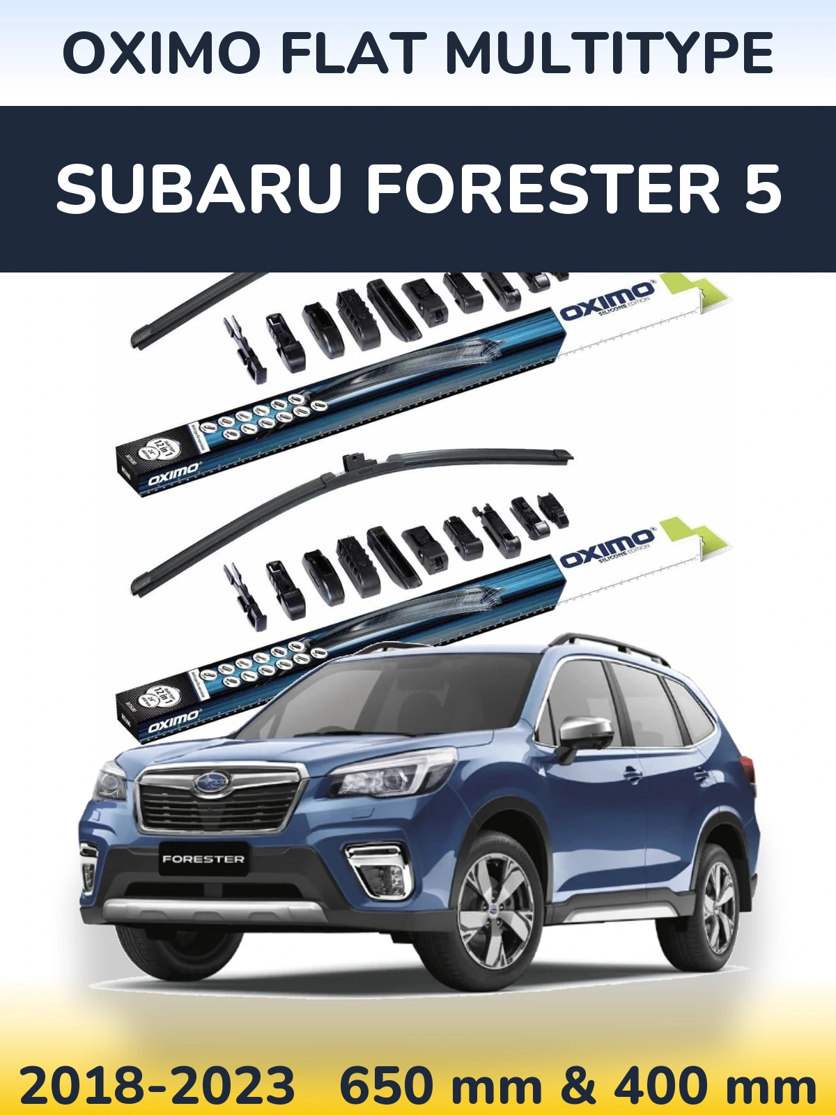 Front wiper blade set Oximo Flat MultiTipoe 650 & 400 mm for Subaru Forester 5 2018-2023