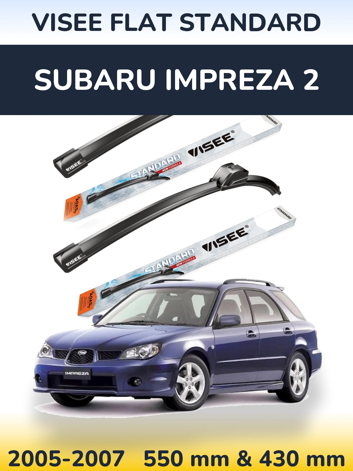 Комплект передніх щіток VISEE FLAT STANDARD 550 & 430 мм для Subaru Impreza 2 2005-2007