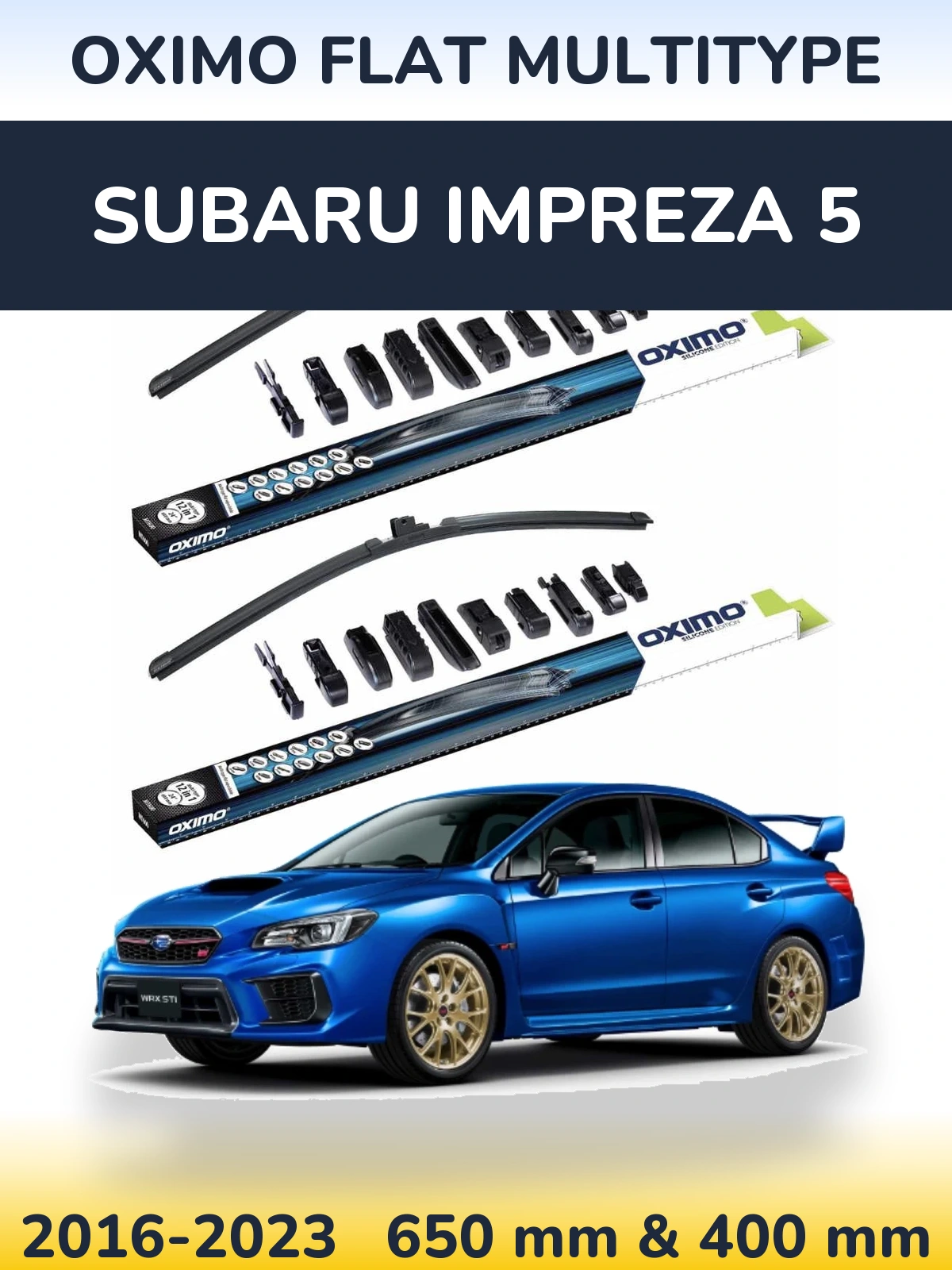 Front wiper blade set Oximo Flat MultiTipoe 650 & 400 mm for Subaru Impreza 5 2016-2023
