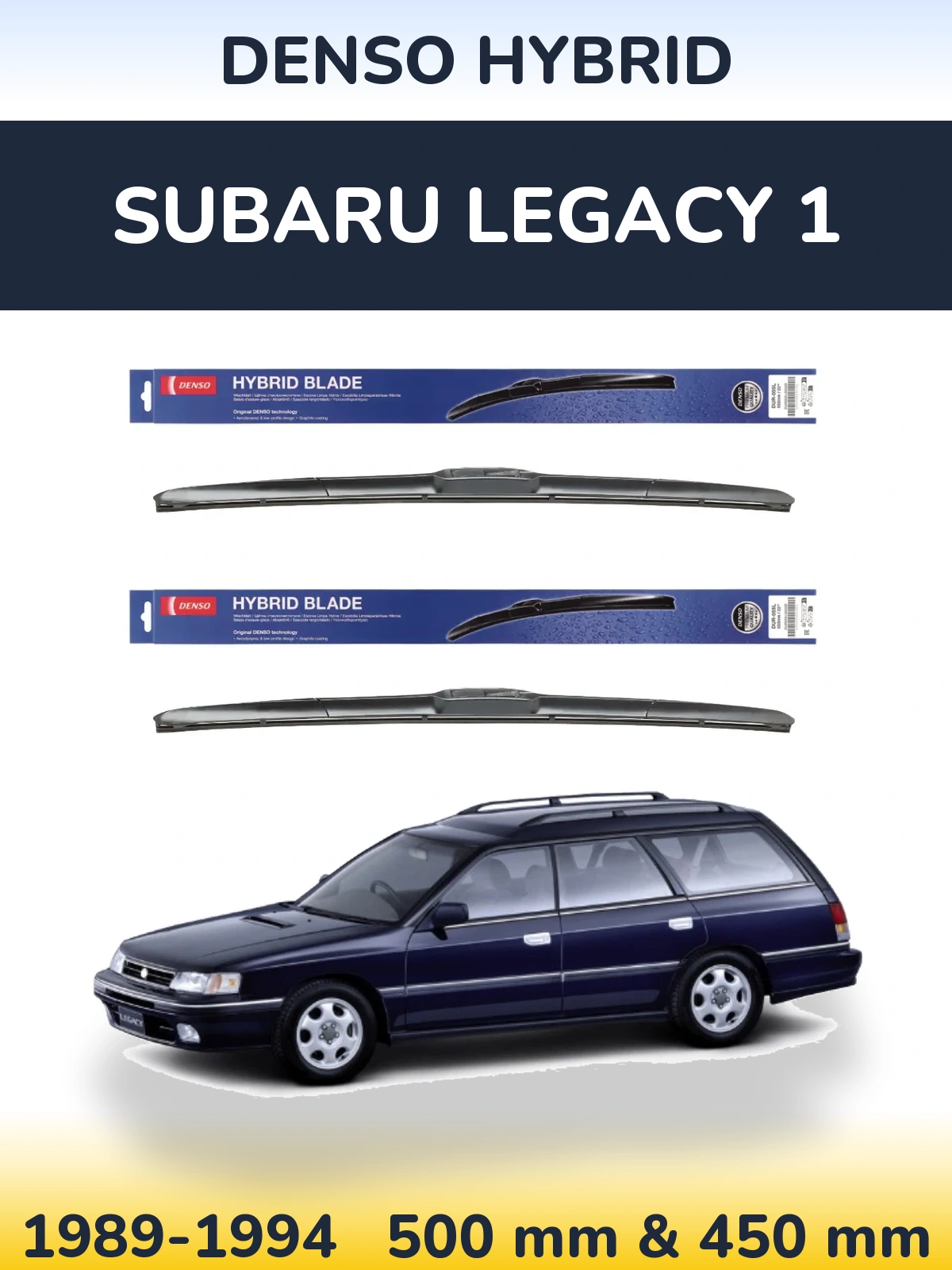 Комплект передніх щіток Denso Hybrid 500 & 450 мм для Subaru Legacy 1 1989-1994