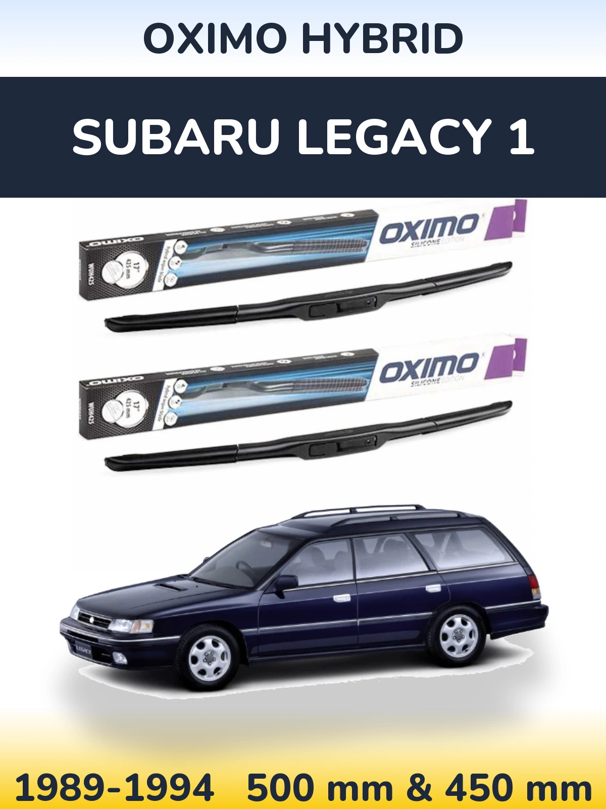 Front wiper blade set Oximo Hybrid 500 & 450 mm for Subaru Legacy 1 1989-1994