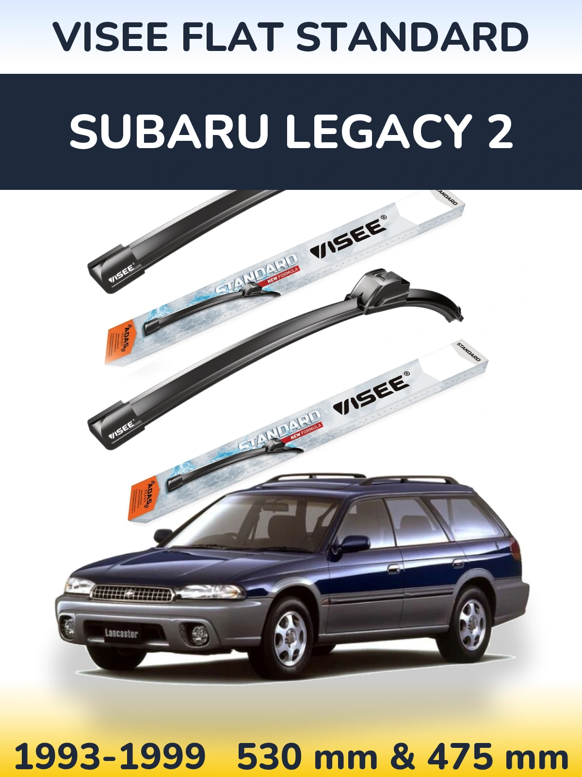 Front wiper blade set VISEE FLAT STANDARD 530 & 475 mm for Subaru Legacy 2 1993-1999
