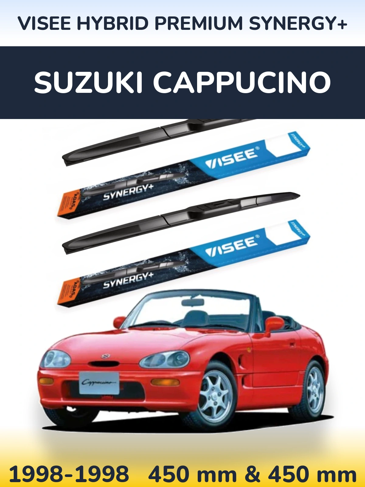 Front wiper blade set VISEE HYBRID PREMIUM SYNERGY+ 450 & 450 mm for Suzuki Cappucino 1998-1998