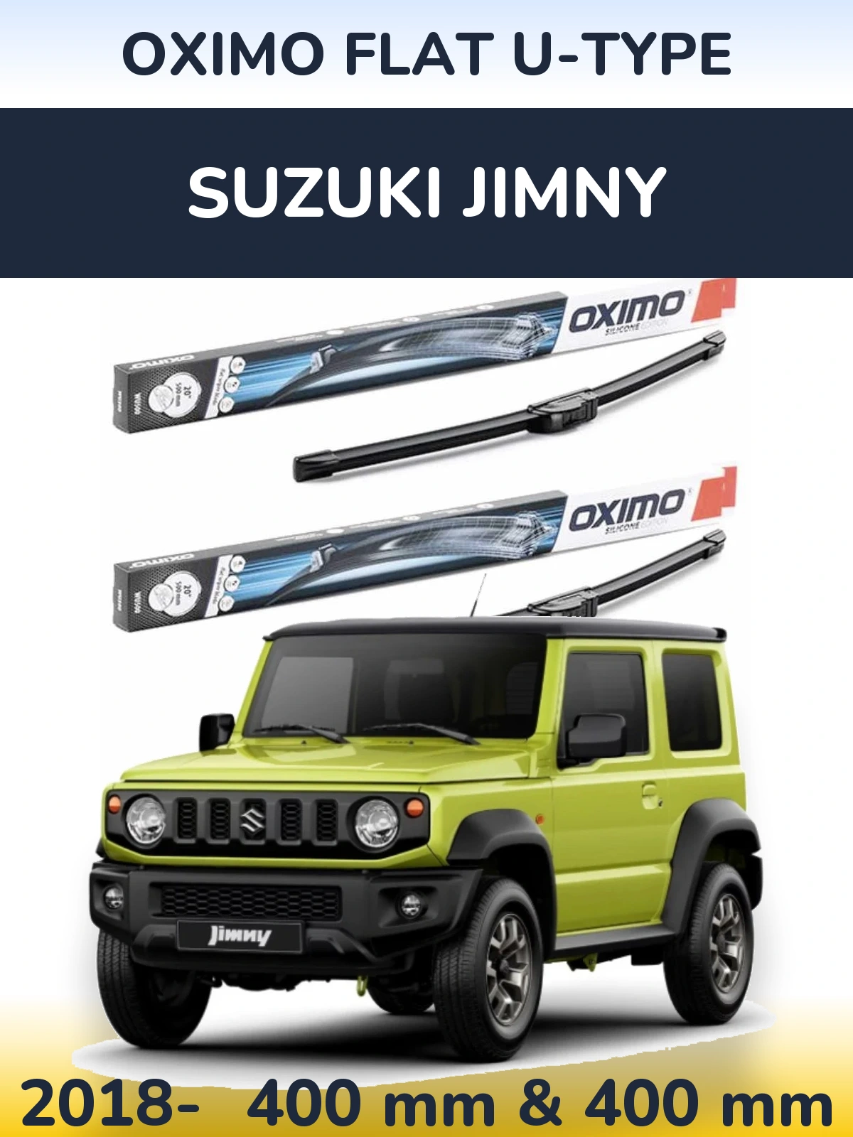Комплект передніх щіток Oximo Flat U-type 400 & 400 мм для Suzuki Jimny 2018-2026