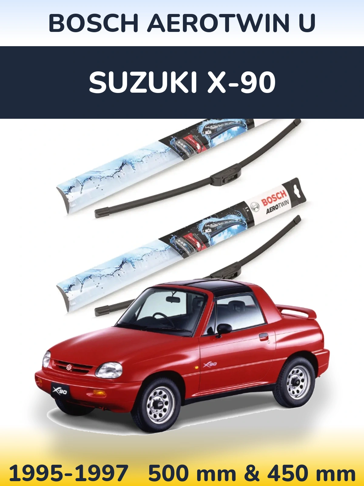Front wiper blade set BOSCH AeroTwin U 500 & 450 mm for Suzuki X-90 1995-1997