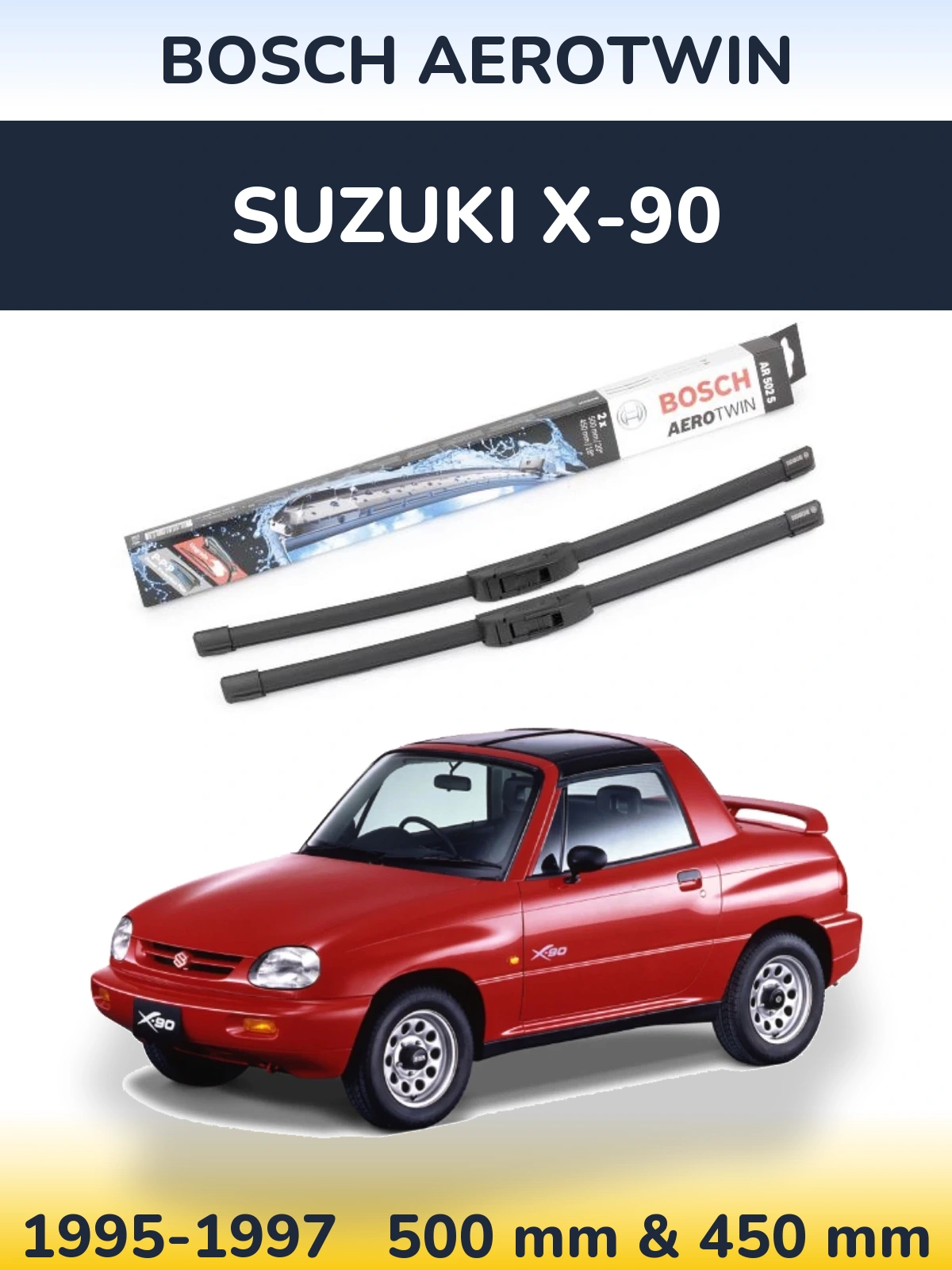 Front wiper blade set BOSCH AeroTwin 500 & 450 mm for Suzuki X-90 1995-1997