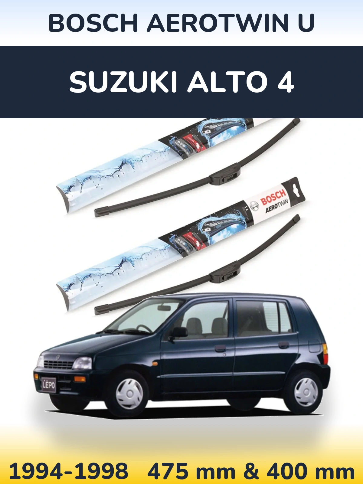 Front wiper blade set BOSCH AeroTwin U 475 & 400 mm for Suzuki Alto 4 1994-1998