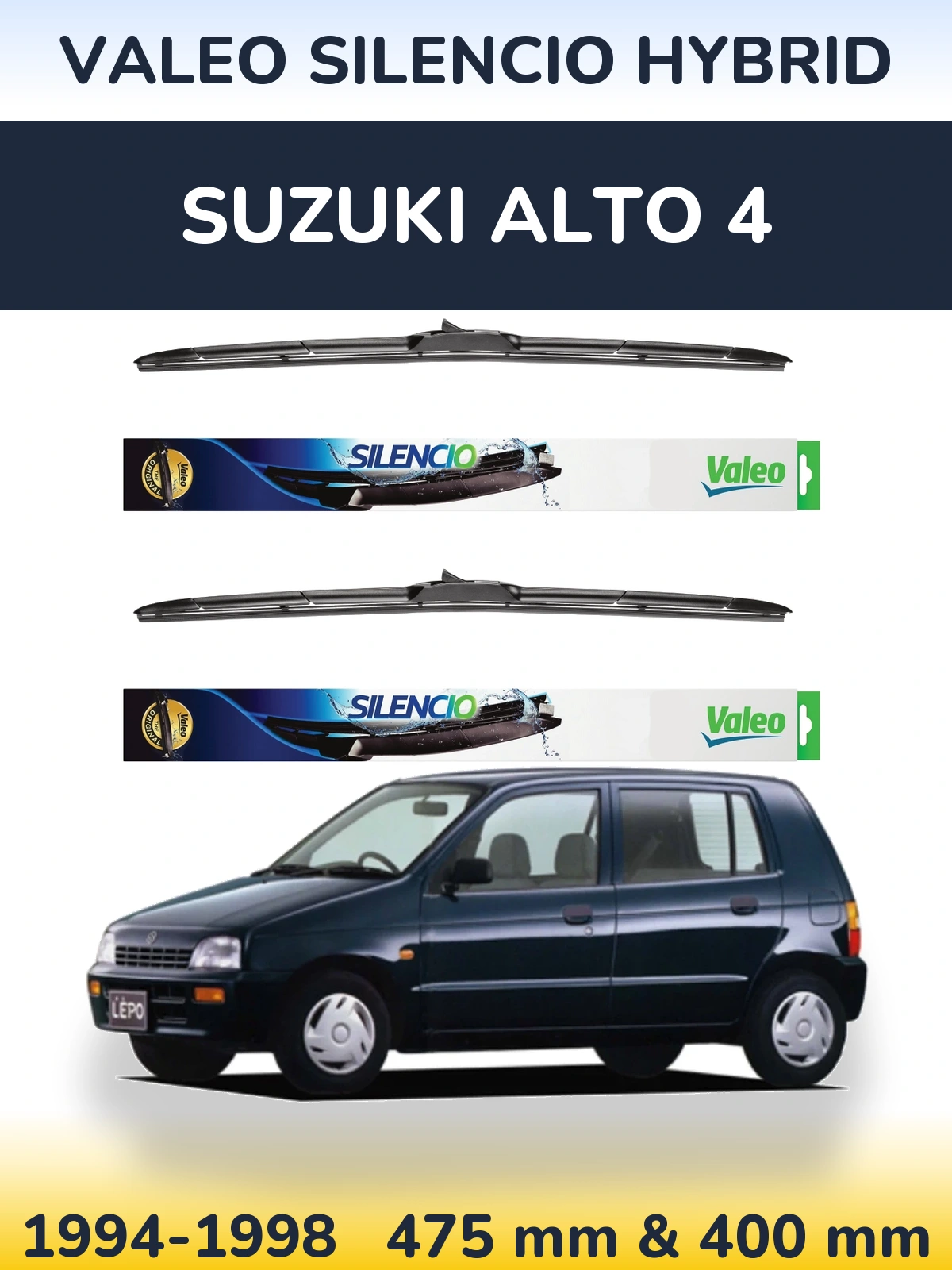 Комплект передніх щіток Valeo Silencio Hybrid 475 & 400 мм для Suzuki Alto 4 1994-1998