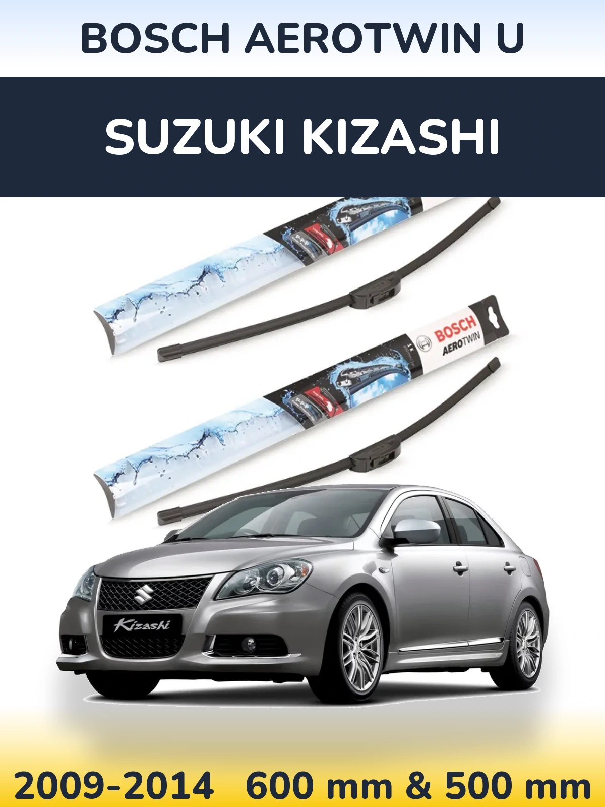 Комплект передних дворников BOSCH AeroTwin U 600 & 500 мм для Suzuki Kizashi 2009-2014