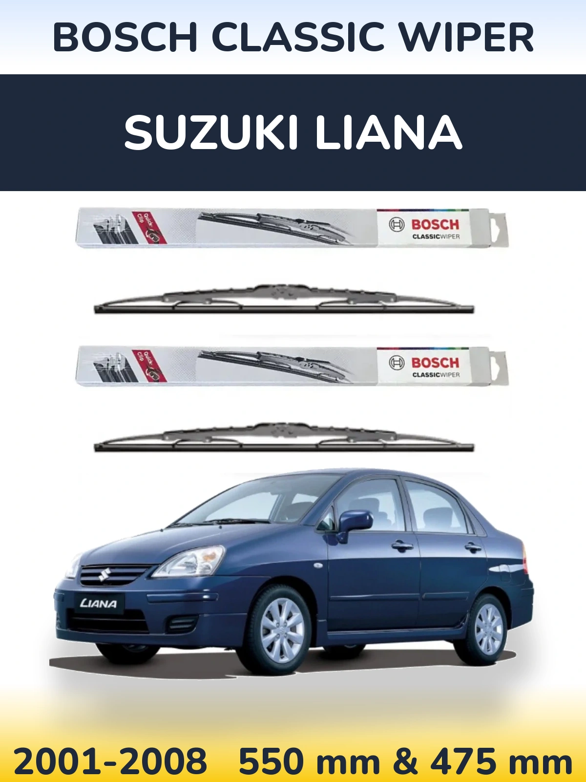 Front wiper blade set BOSCH Classic Wiper 550 & 475 mm for Suzuki Liana 2001-2008