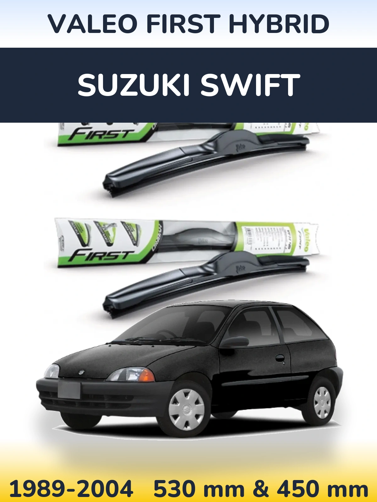 Комплект передних дворников Valeo First Hybrid 530 & 450 мм для Suzuki Swift 1989-2004