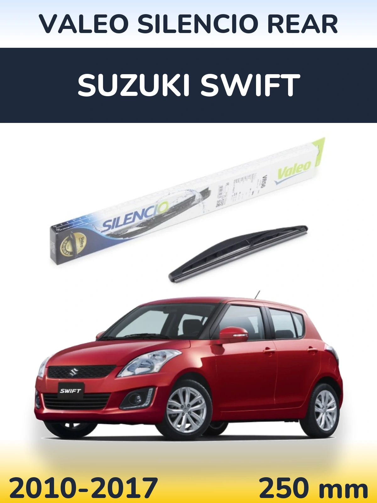 Задня щітка Valeo Silencio Rear 240 мм для Suzuki Swift 2010-2017
