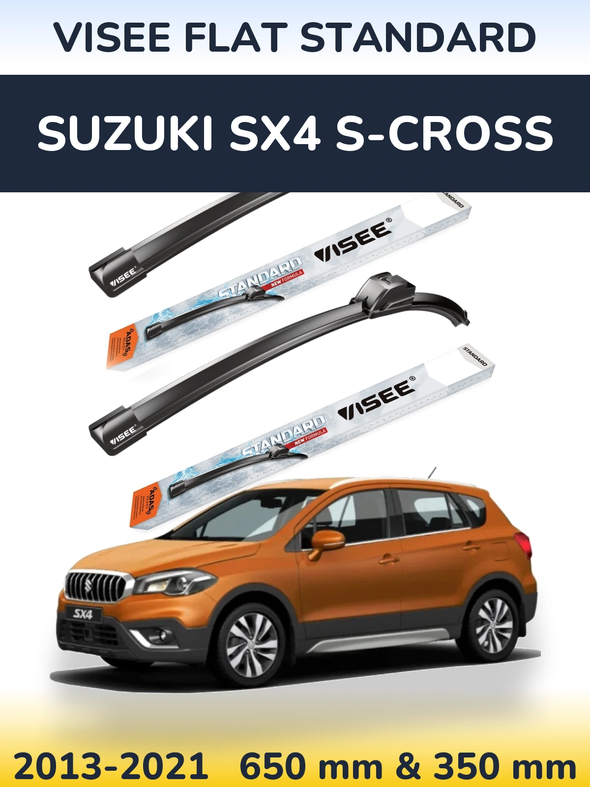 Front wiper blade set VISEE FLAT STANDARD 650 & 350 mm for Suzuki SX4 S-Cross 2013-2021