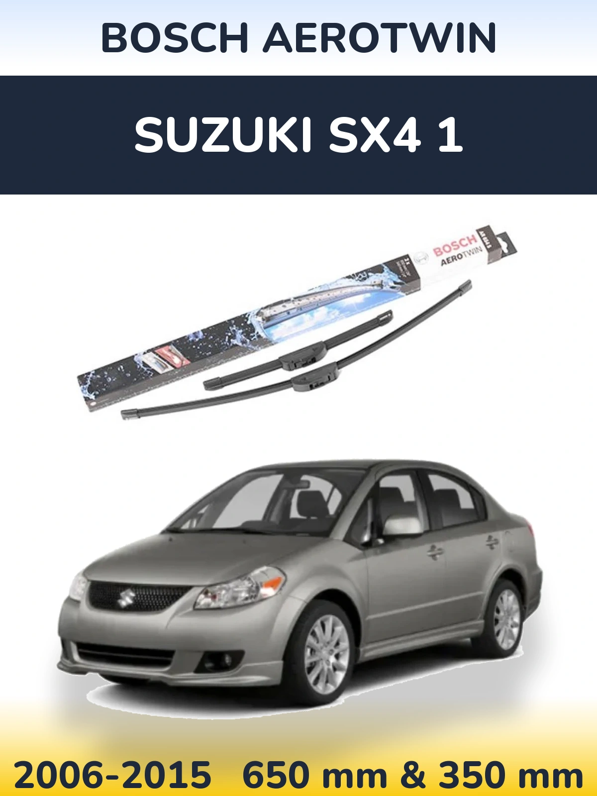 Front wiper blade set BOSCH AeroTwin 650 & 350 mm for Suzuki SX4 1 2006-2015