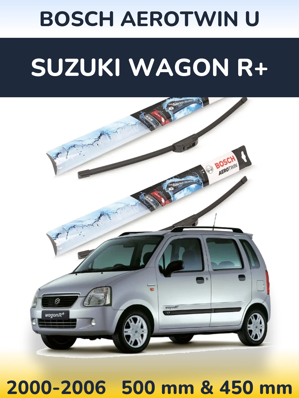 Front wiper blade set BOSCH AeroTwin U 500 & 450 mm for Suzuki Wagon R+ 2000-2006
