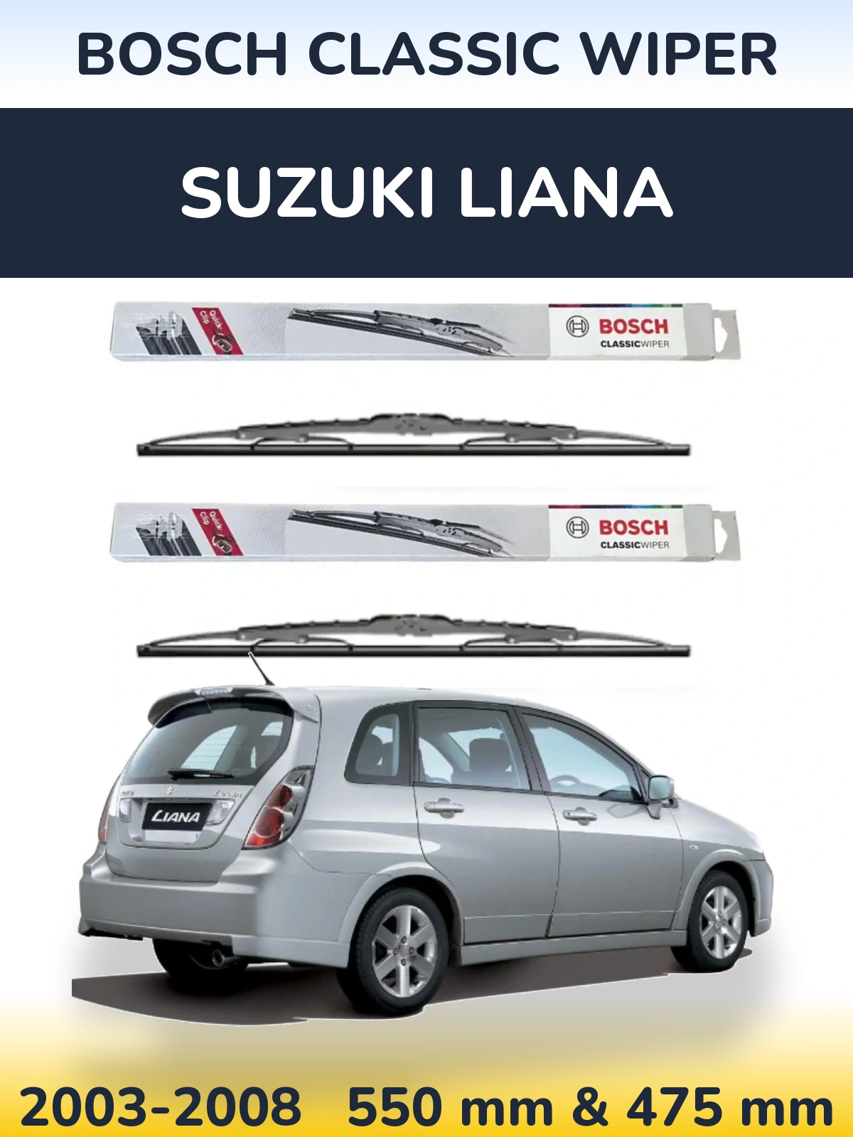 Front wiper blade set BOSCH Classic Wiper 550 & 475 mm for Suzuki Liana 2003-2008