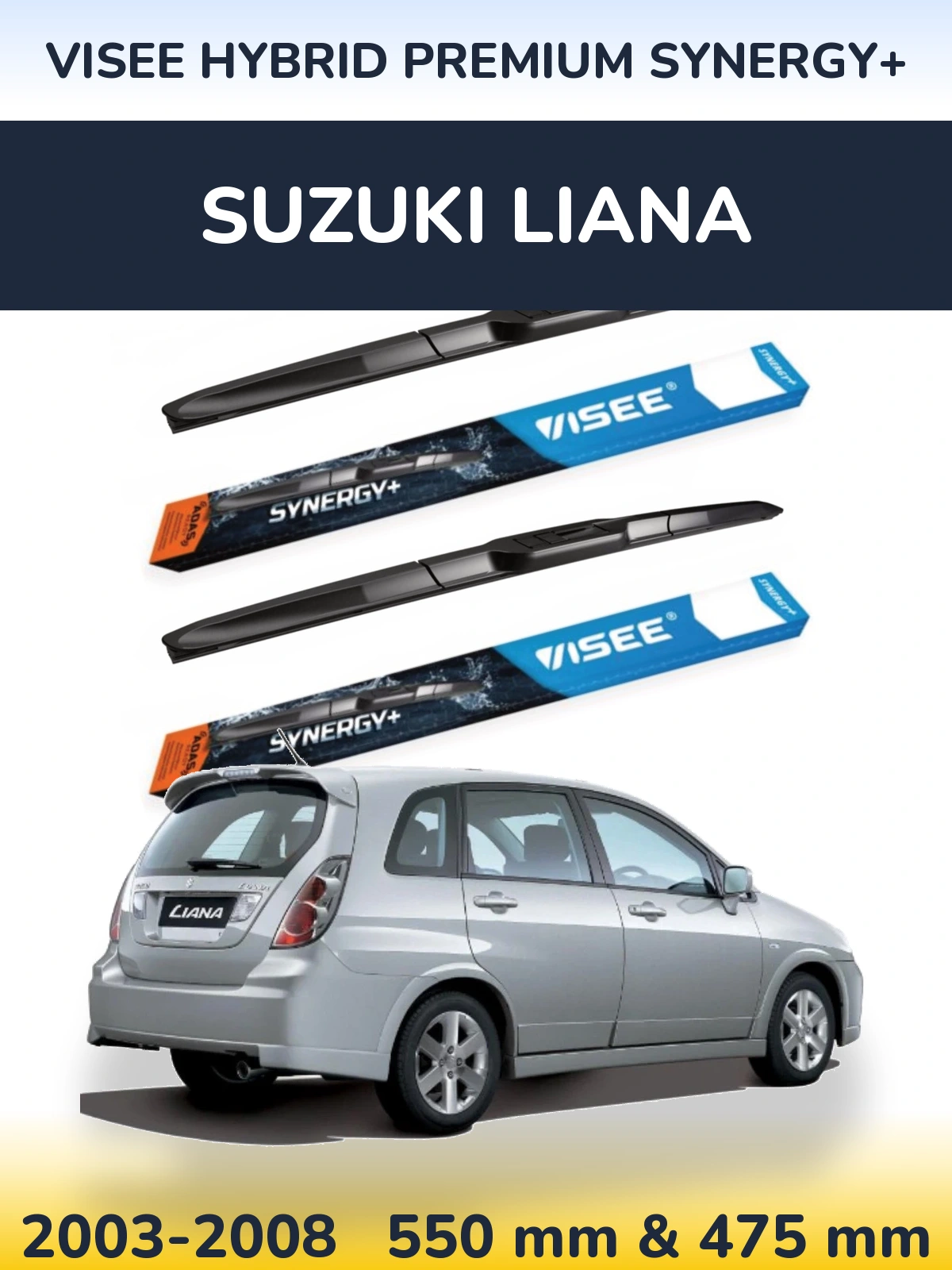 Front wiper blade set VISEE HYBRID PREMIUM SYNERGY+ 550 & 475 mm for Suzuki Liana 2003-2008
