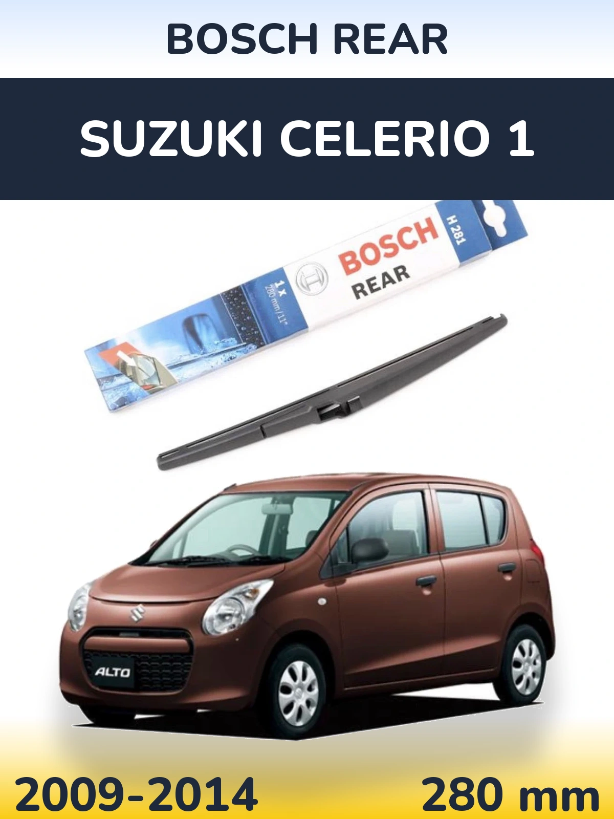 Rear wiper blade BOSCH Rear 280 mm for Suzuki Celerio 1 2009-2014
