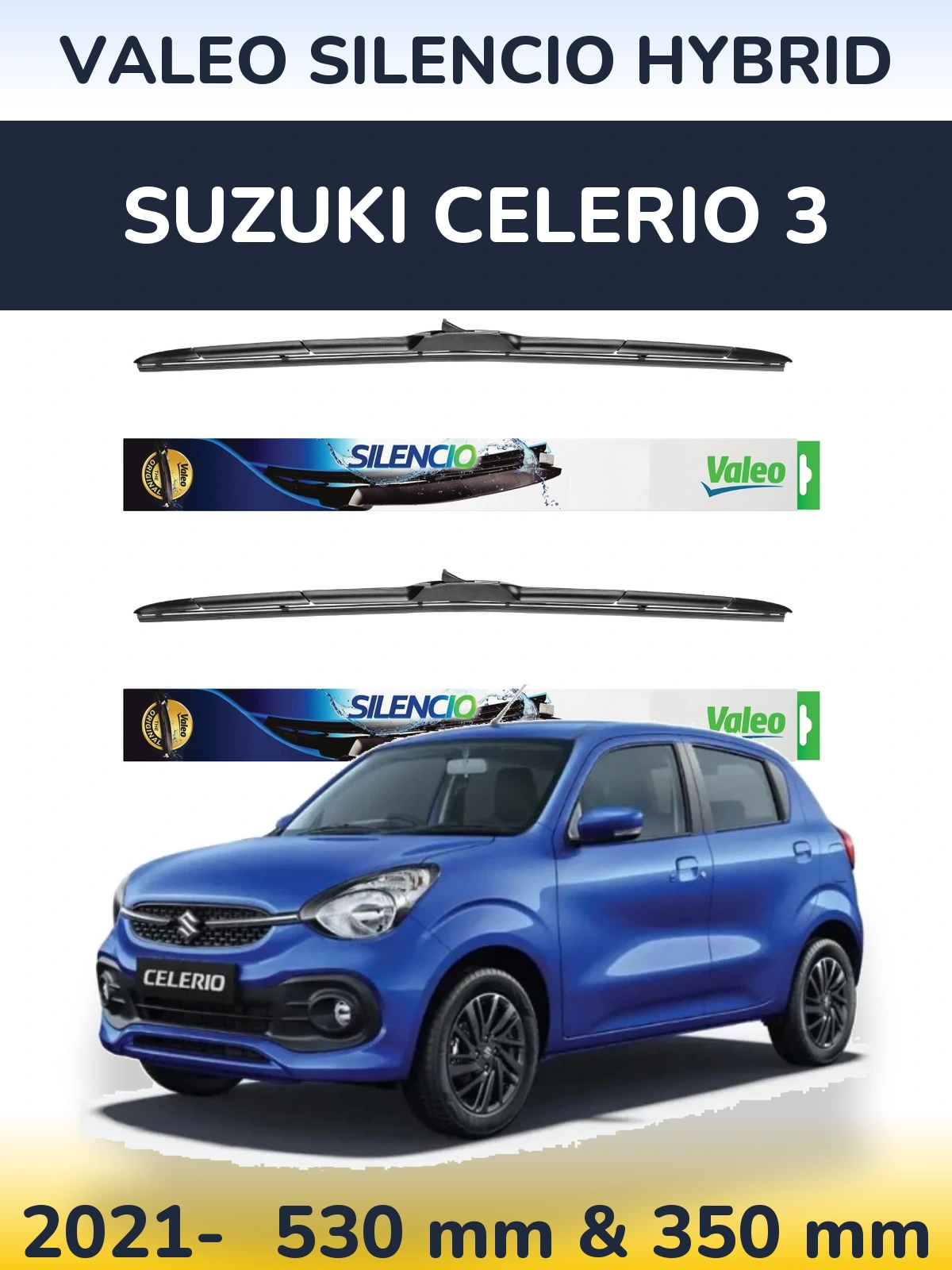 Front wiper blade set Valeo Silencio Hybrid 530 & 350 mm for Suzuki Celerio 3 2021-2026