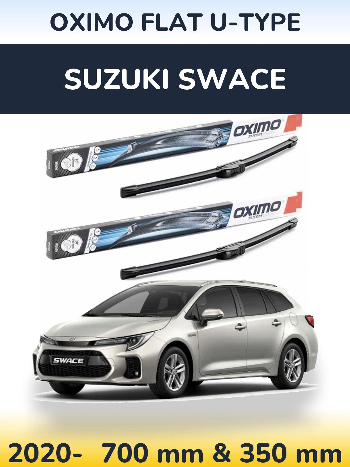 Front wiper blade set Oximo Flat U-type 700 & 350 mm for Suzuki Swace 2020-2026