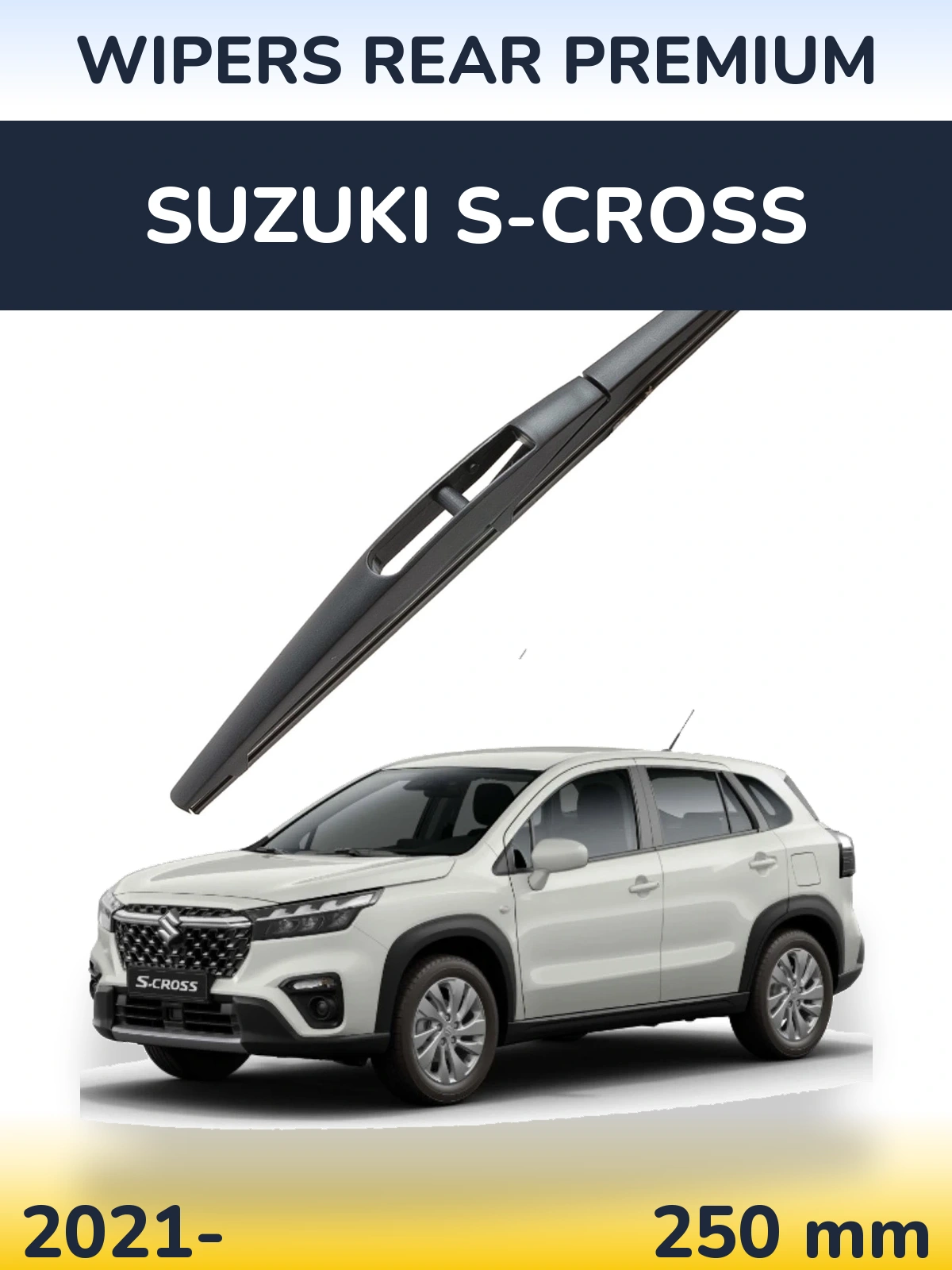Задня щітка WIPERS REAR PREMIUM 250 мм для Suzuki S-Cross 2021-2026