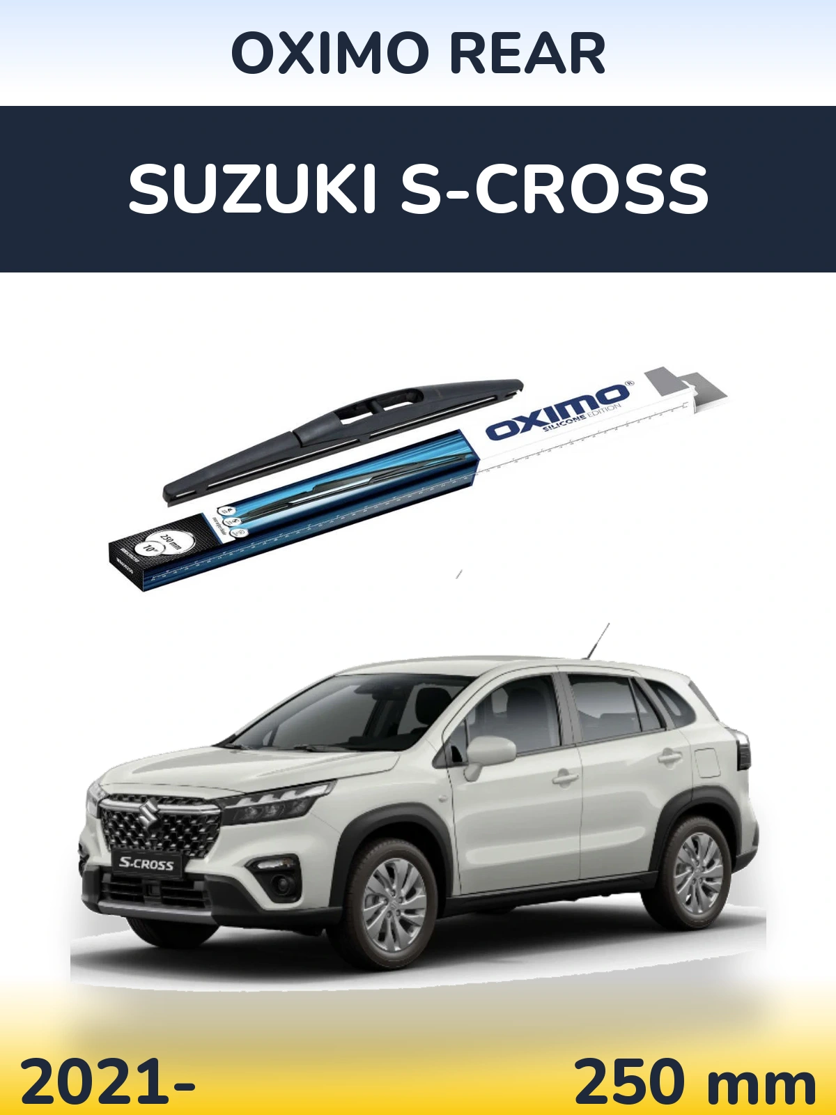 Rear wiper blade Oximo Rear 250 mm for Suzuki S-Cross 2021-2026