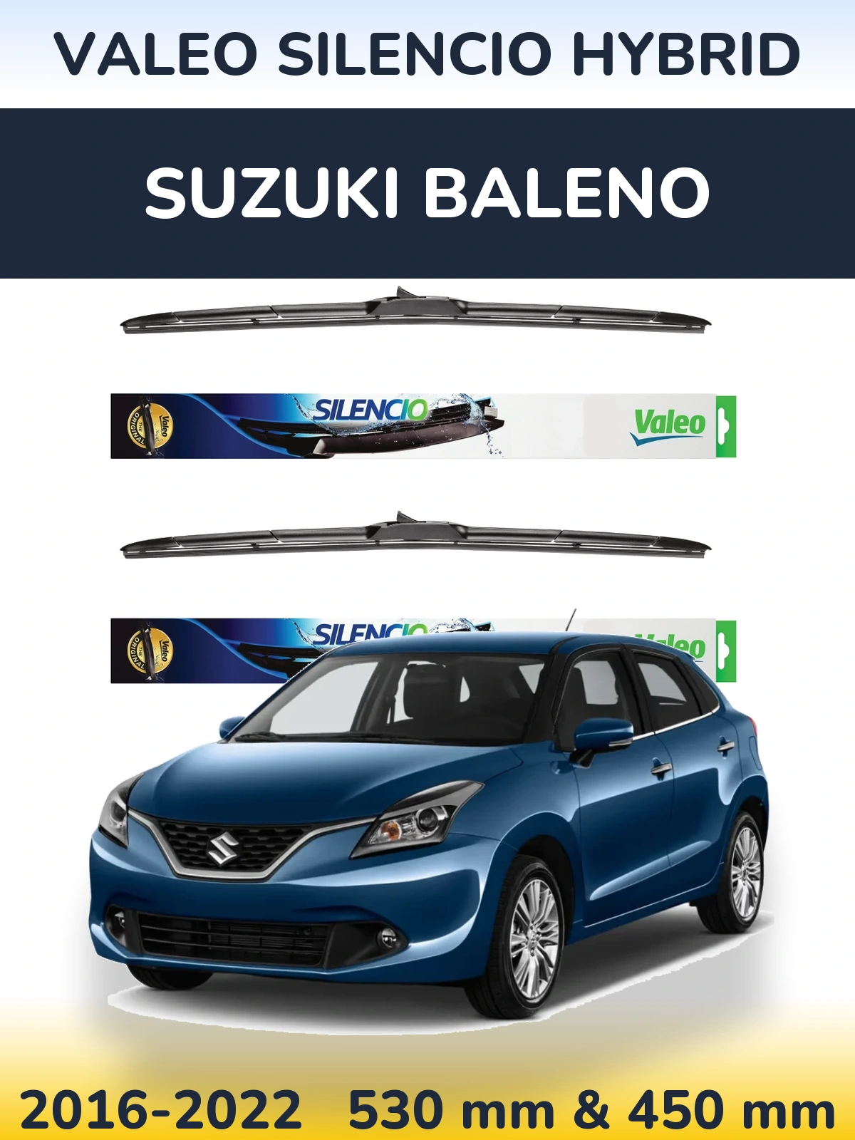 Front wiper blade set Valeo Silencio Hybrid 530 & 450 mm for Suzuki Baleno 2016-2022