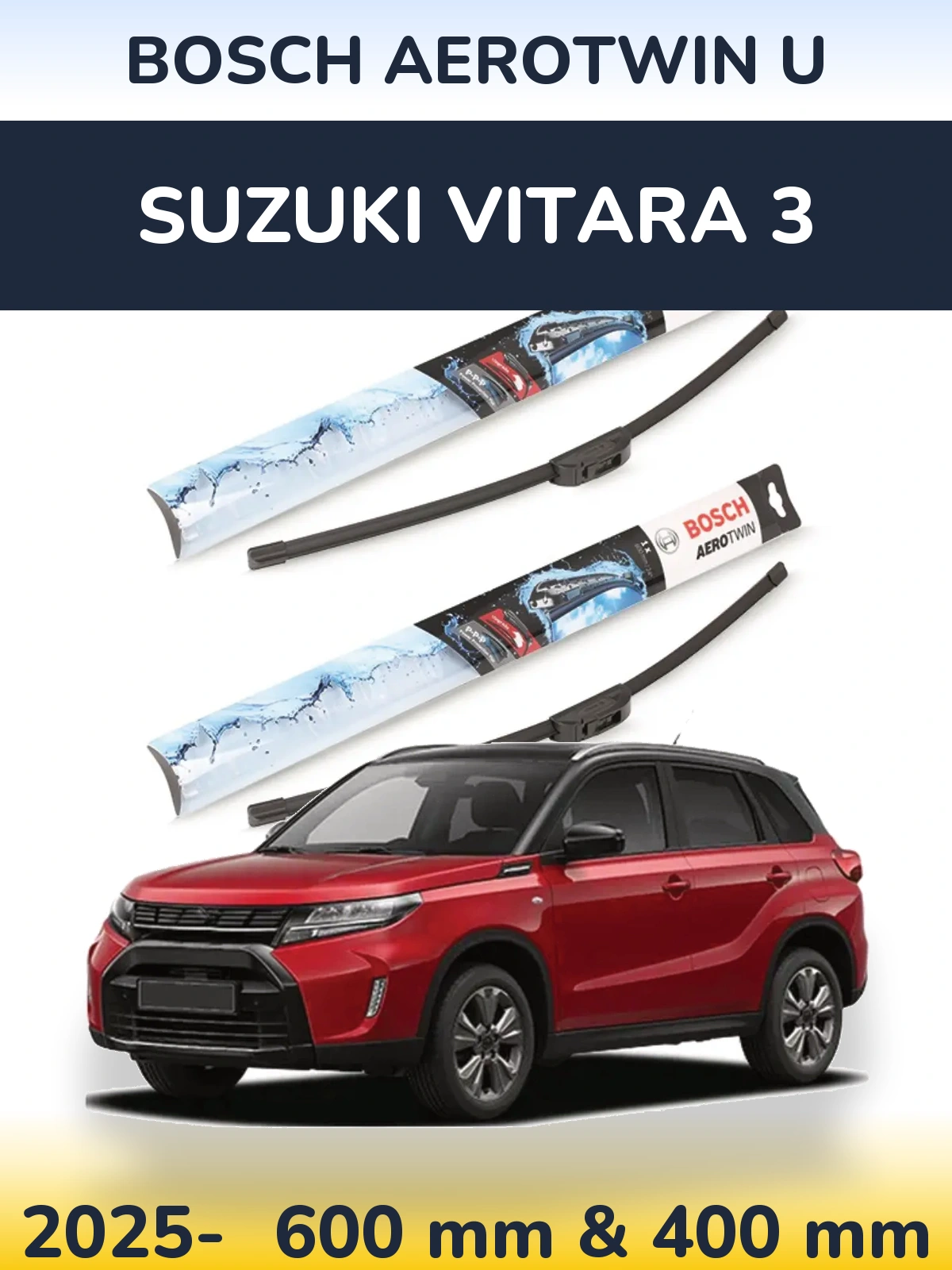 Комплект передніх щіток BOSCH AeroTwin U 600 & 400 мм для Suzuki Vitara 3 2025-2026