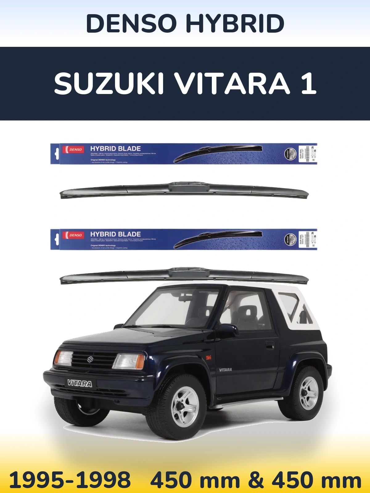 Комплект передних дворников Denso Hybrid 450 & 450 мм для Suzuki Vitara 1 1995-1998