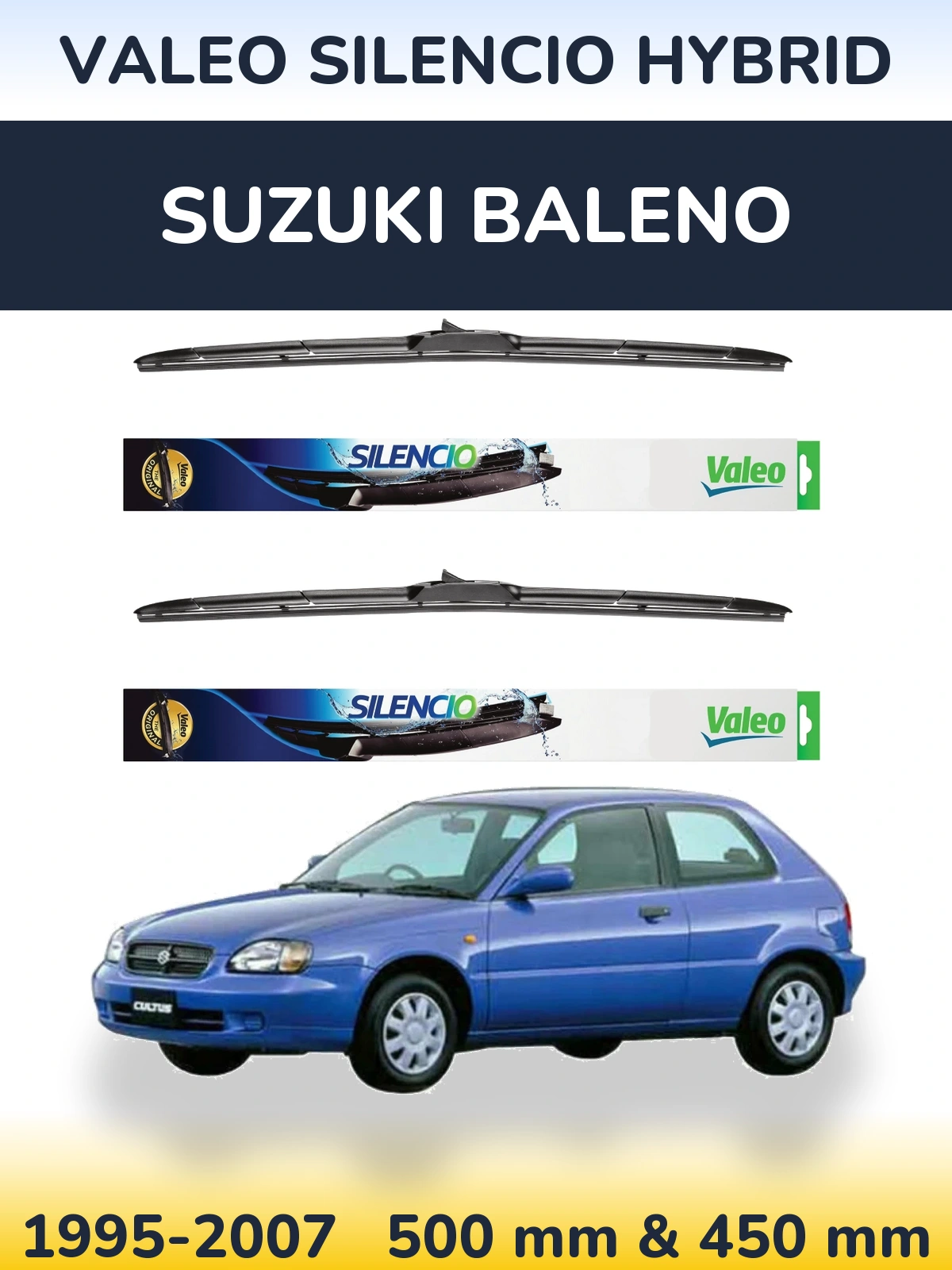 Front wiper blade set Valeo Silencio Hybrid 500 & 450 mm for Suzuki Baleno 1995-2007