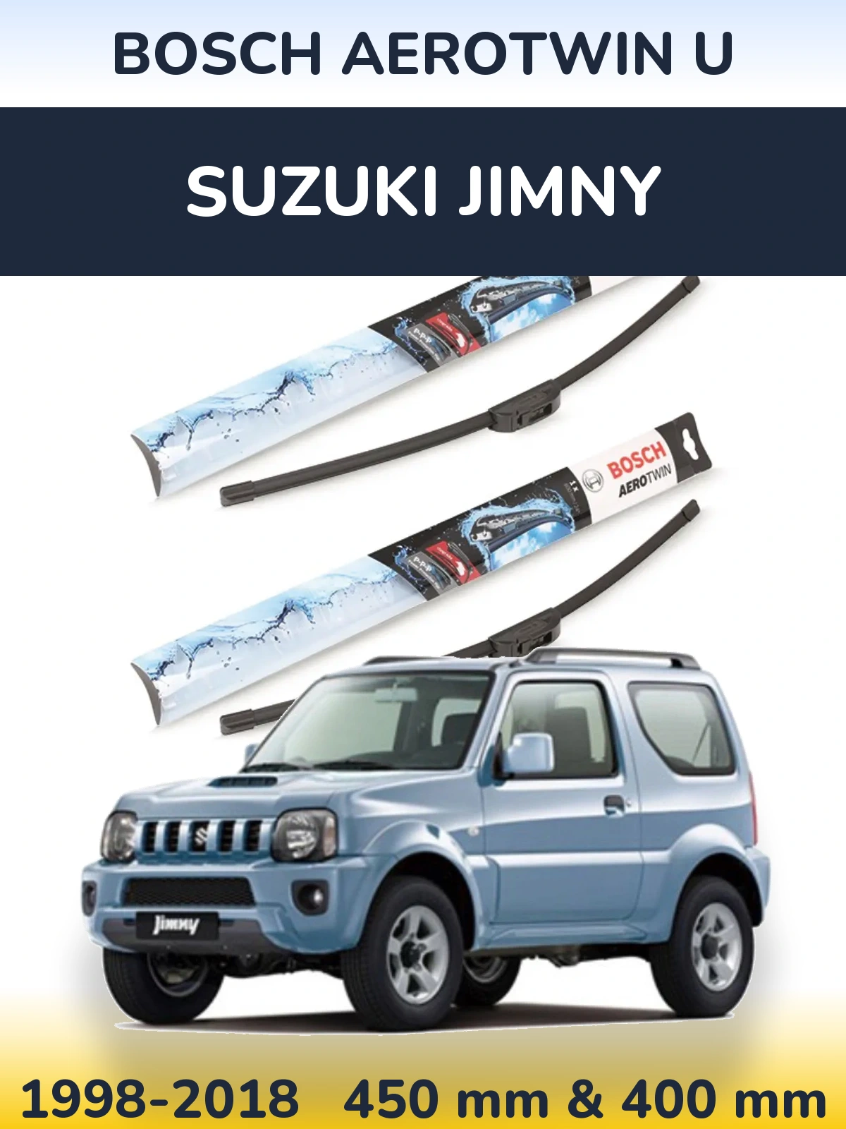 Front wiper blade set BOSCH AeroTwin U 450 & 400 mm for Suzuki Jimny 1998-2018