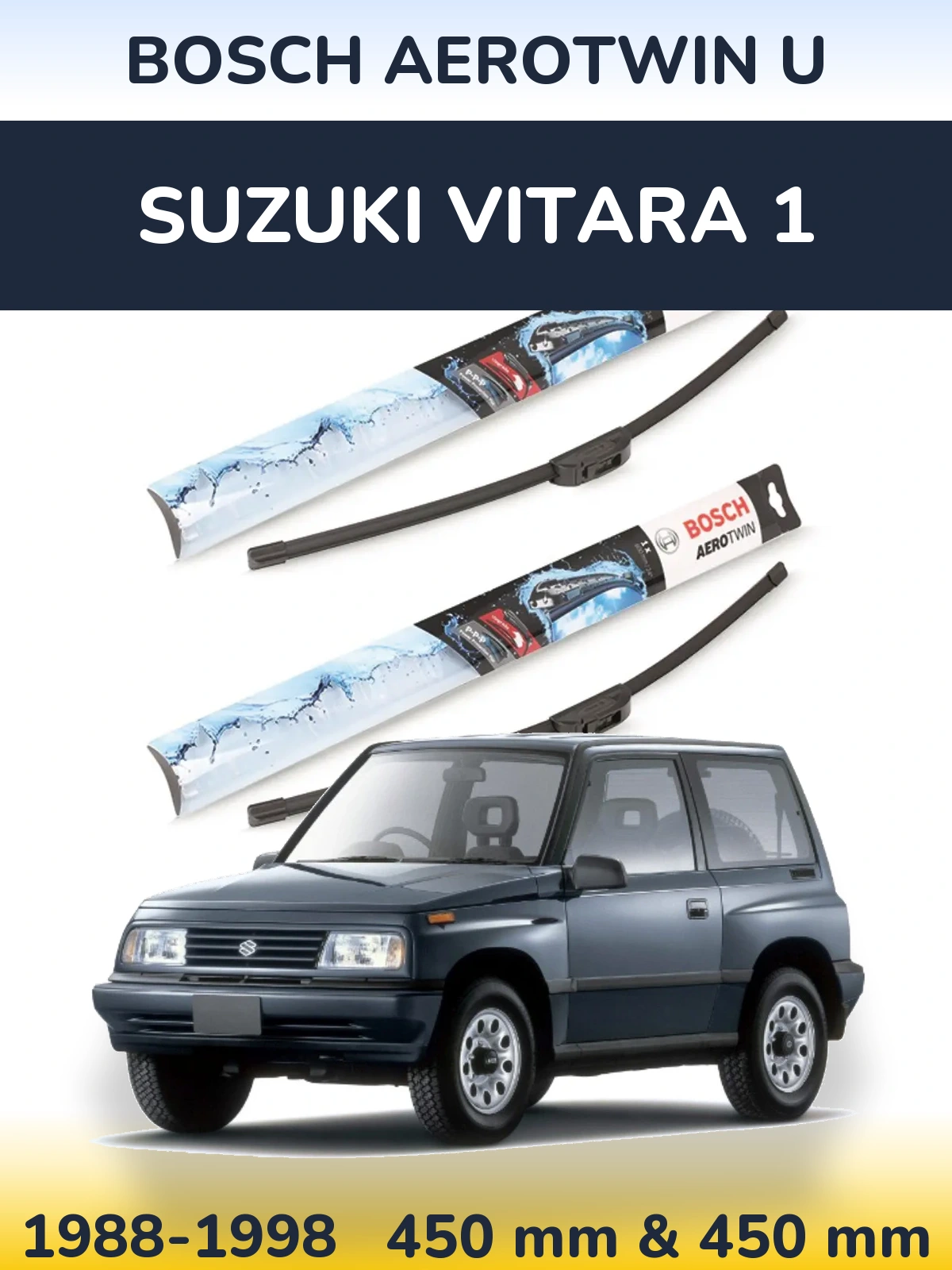 Front wiper blade set BOSCH AeroTwin U 450 & 450 mm for Suzuki Vitara 1 1988-1998