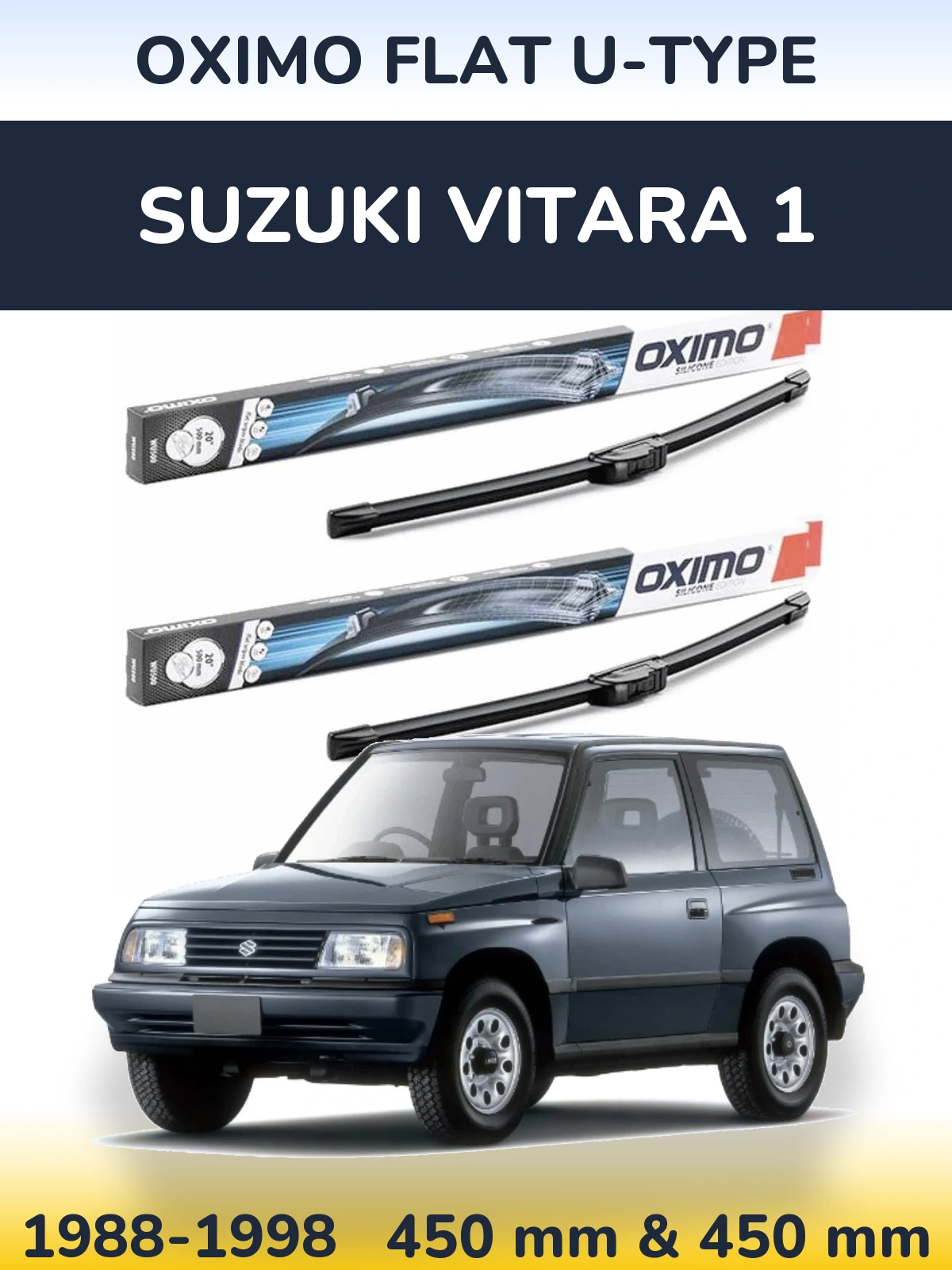 Front wiper blade set Oximo Flat U-type 450 & 450 mm for Suzuki Vitara 1 1988-1998