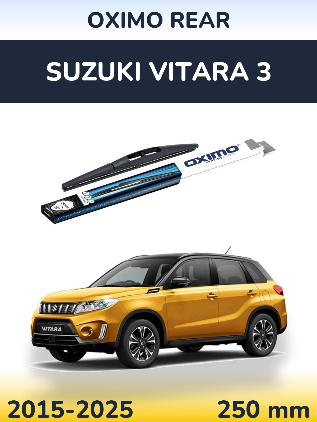 Rear wiper blade Oximo Rear 250 mm for Suzuki Vitara 3 2015-2025