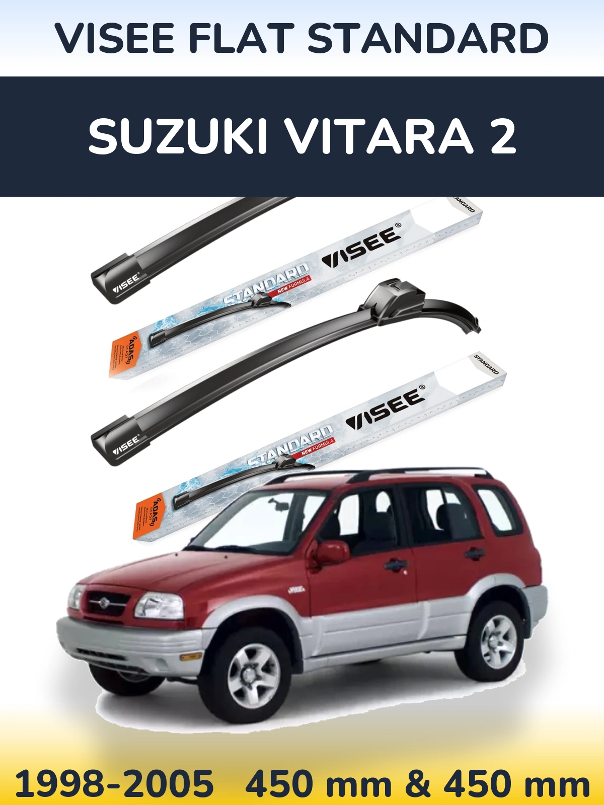 Front wiper blade set VISEE FLAT STANDARD 450 & 450 mm for Suzuki Vitara 2 1998-2005