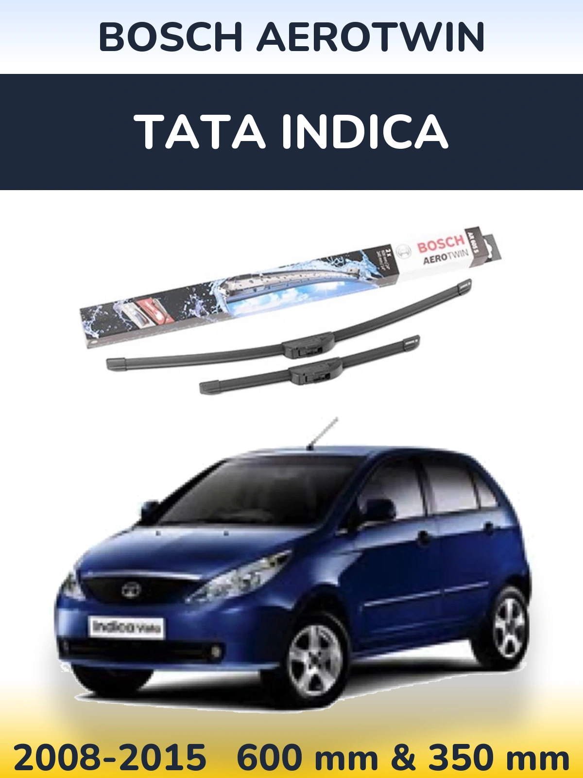 Front wiper blade set BOSCH AeroTwin 600 & 350 mm for Tata Indica 2008-2015
