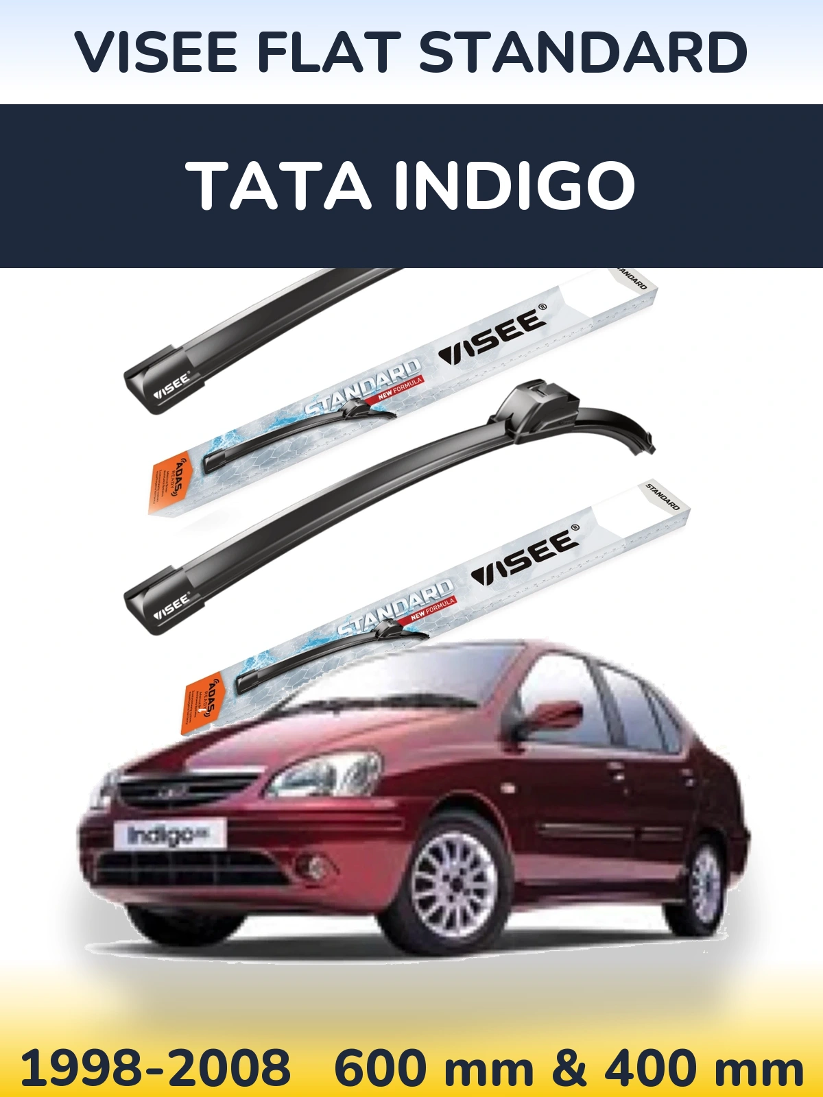 Front wiper blade set VISEE FLAT STANDARD 600 & 400 mm for Tata Indigo 1998-2008
