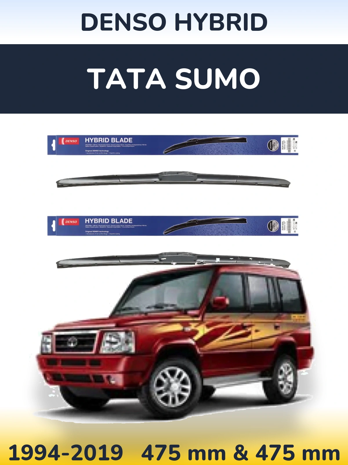 Front wiper blade set Denso Hybrid 475 & 475 mm for Tata Sumo 1994-2019