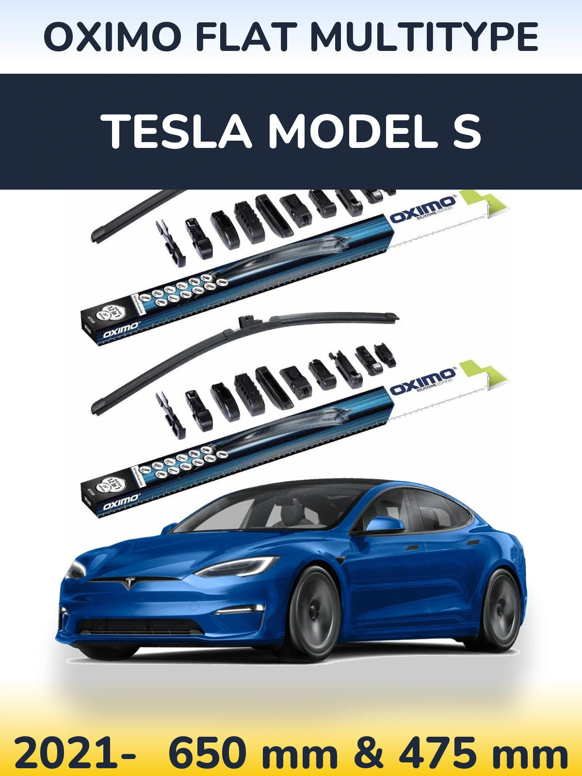 Front wiper blade set Oximo Flat MultiTipoe 650 & 475 mm for Tesla Modello S 2021-2026