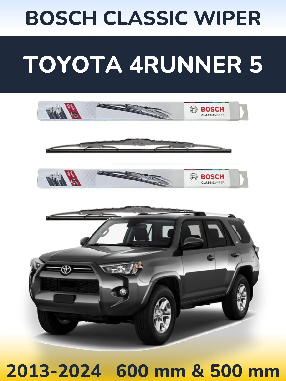 Комплект передних дворников BOSCH Classic Wiper 600 & 500 мм для Toyota 4Runner 5 2013-2024