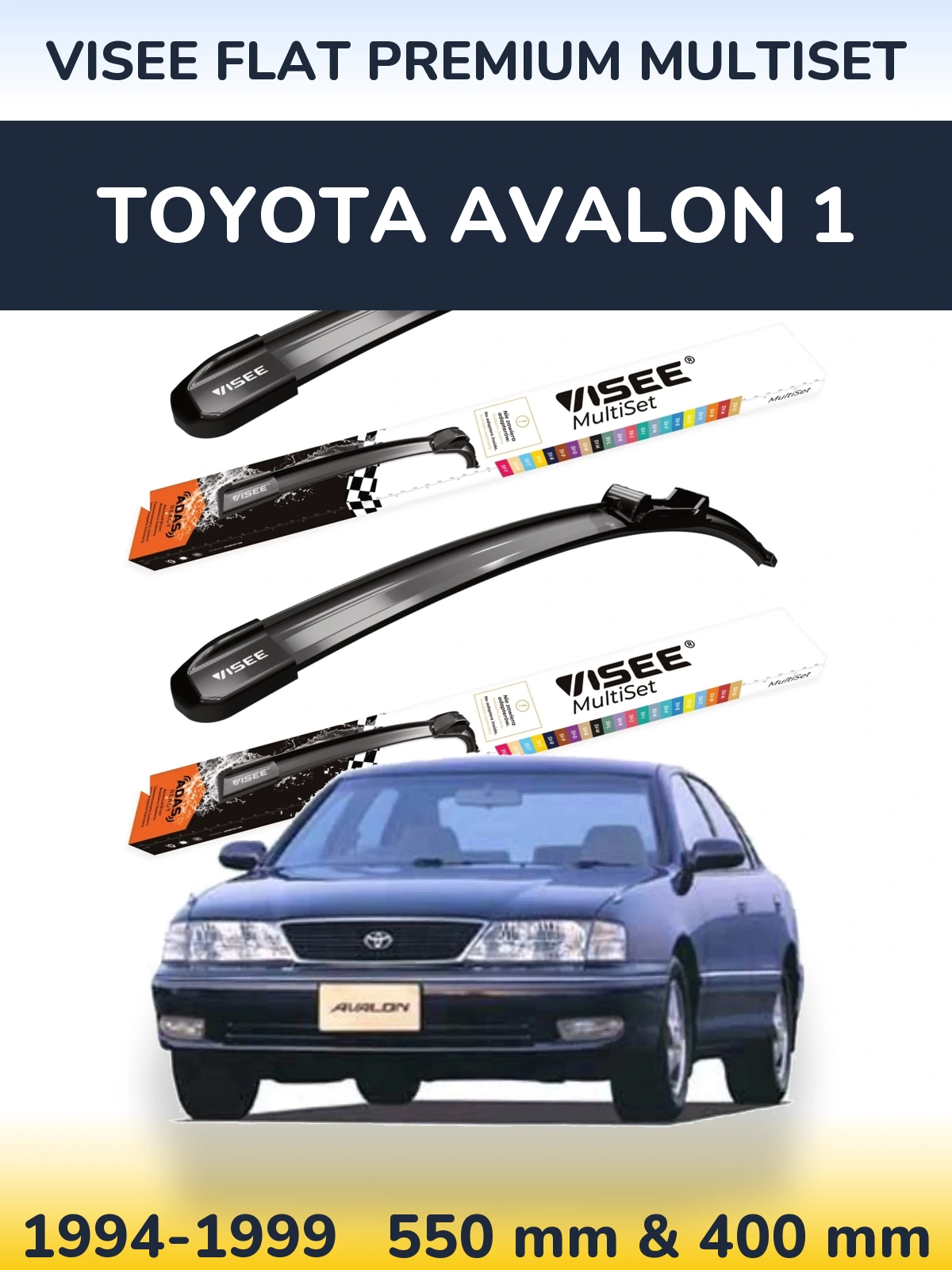 Front wiper blade set VISEE FLAT PREMIUM MultiSet 550 & 400 mm for Toyota Avalon 1 1994-1999