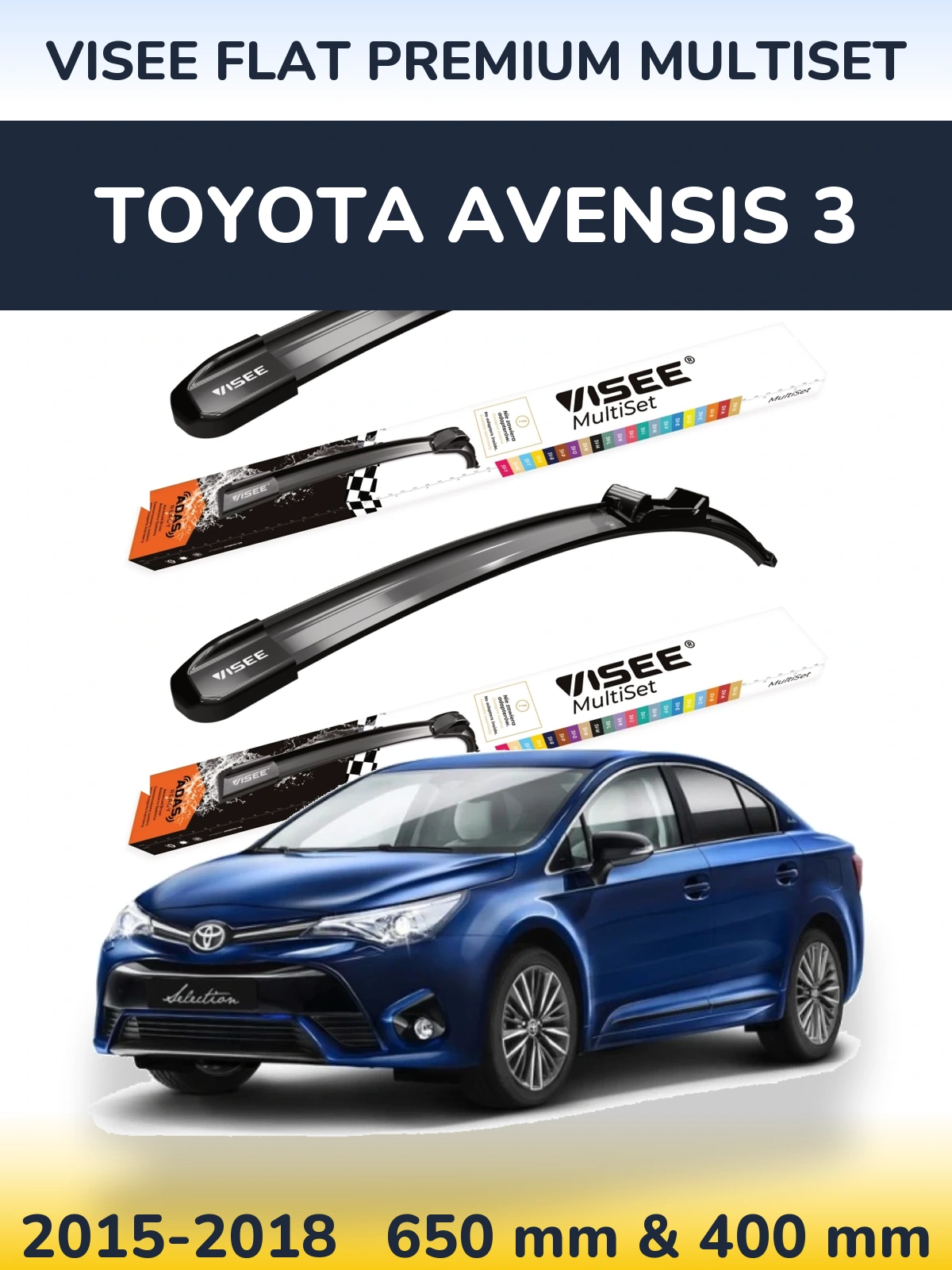 Комплект передніх щіток VISEE FLAT PREMIUM MultiSet 650 & 400 мм для Toyota Avensis 3 2015-2018
