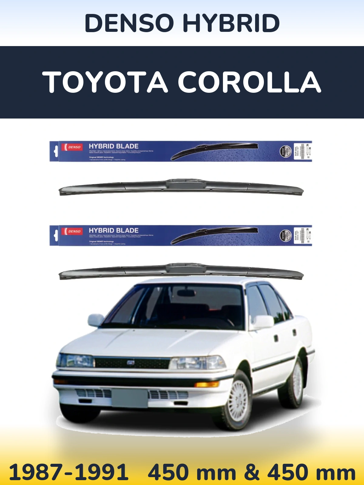 Front wiper blade set Denso Hybrid 450 & 450 mm for Toyota Corolla 1987-1991