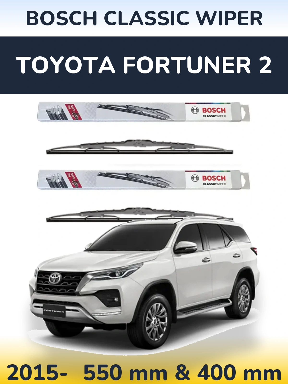 Front wiper blade set BOSCH Classic Wiper 550 & 400 mm for Toyota Fortuner 2 2015-2026