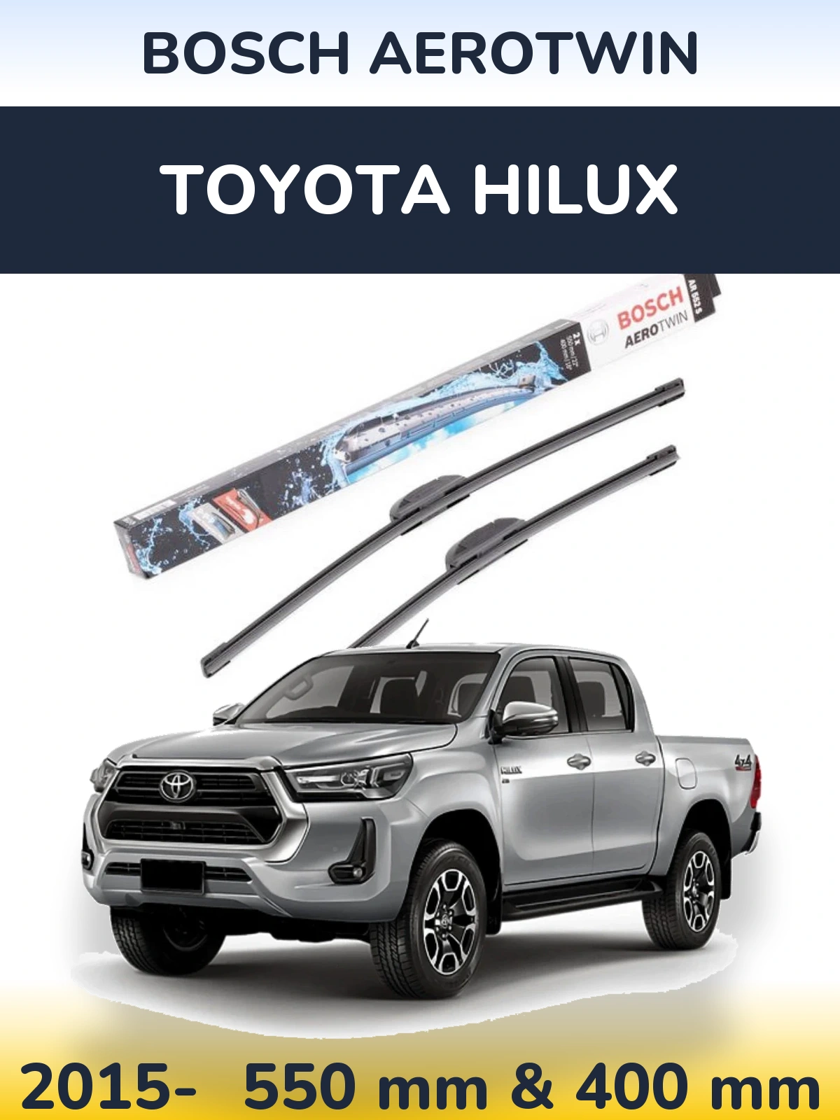 Front wiper blade set BOSCH AeroTwin 550 & 400 mm for Toyota Hilux 2015-2026