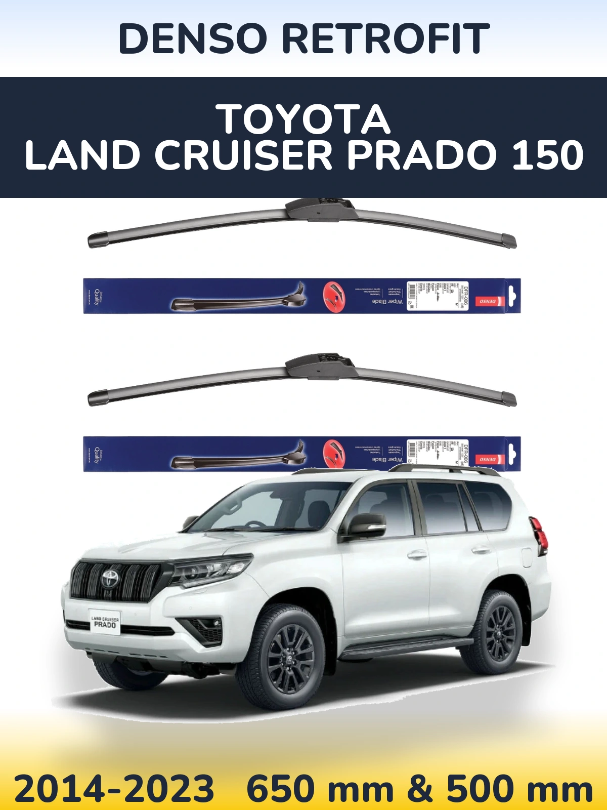 Комплект передних дворников Denso Retrofit 650 & 500 мм для Toyota Land Cruiser Prado 150 2014-2023