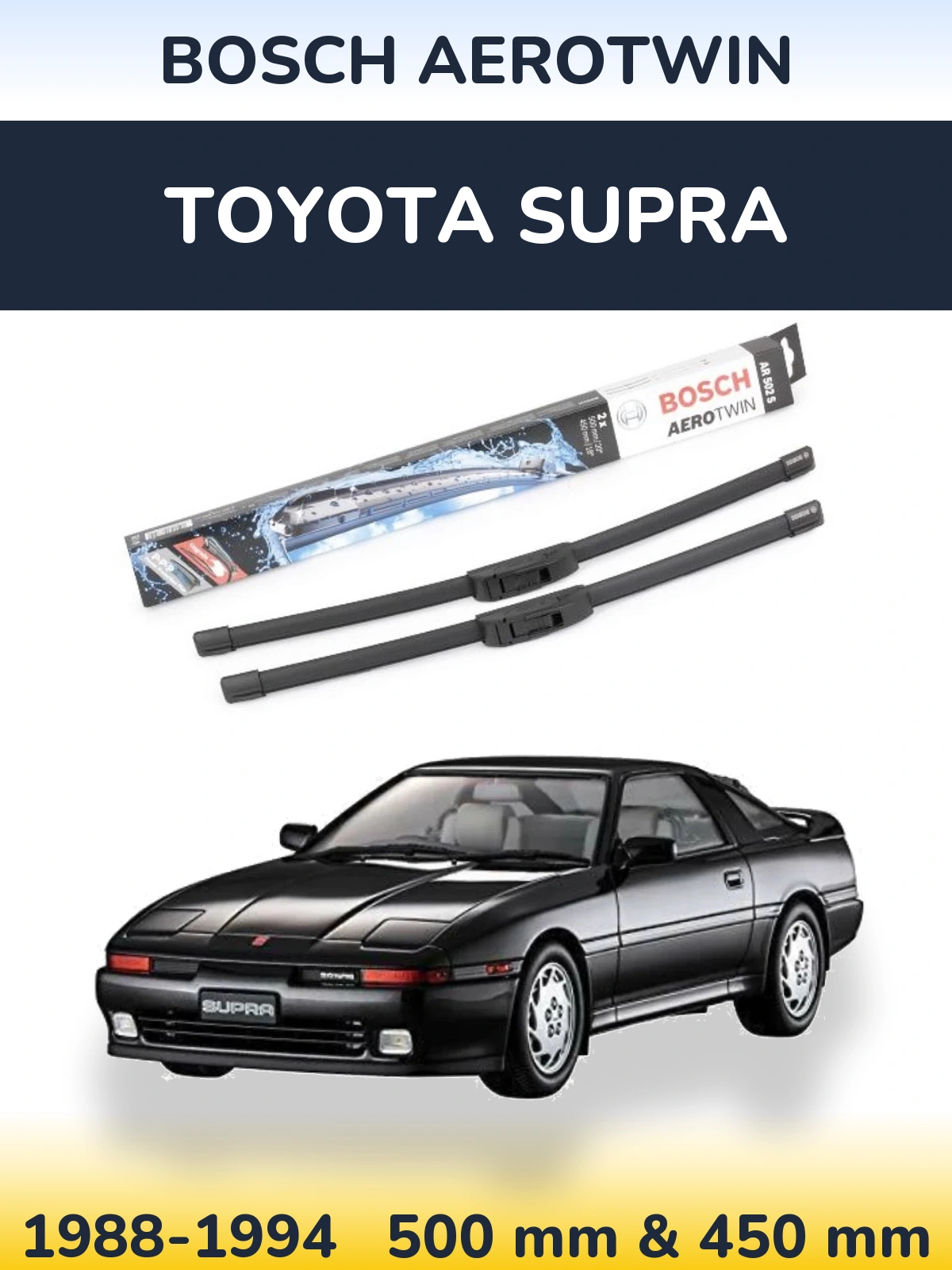 Front wiper blade set BOSCH AeroTwin 500 & 450 mm for Toyota Supra 1988-1994